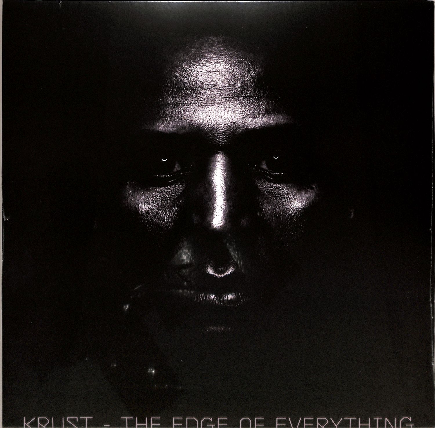 Krust - THE EDGE OF EVERYTHING 