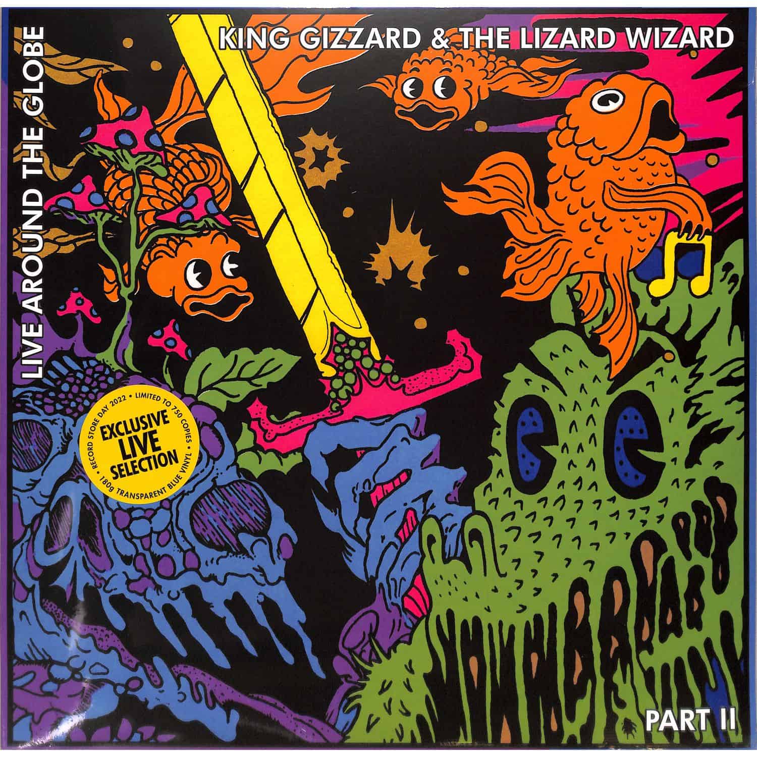 King Gizzard & The Lizard Wizard - LIVE AROUND THE GLOBE 