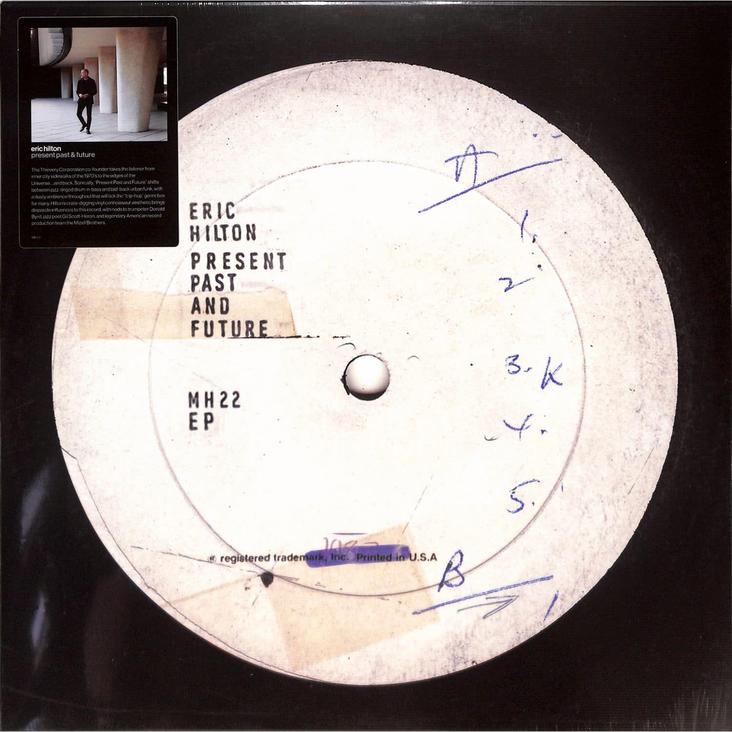Eric Hilton - PRESENT PAST AND FUTURE 