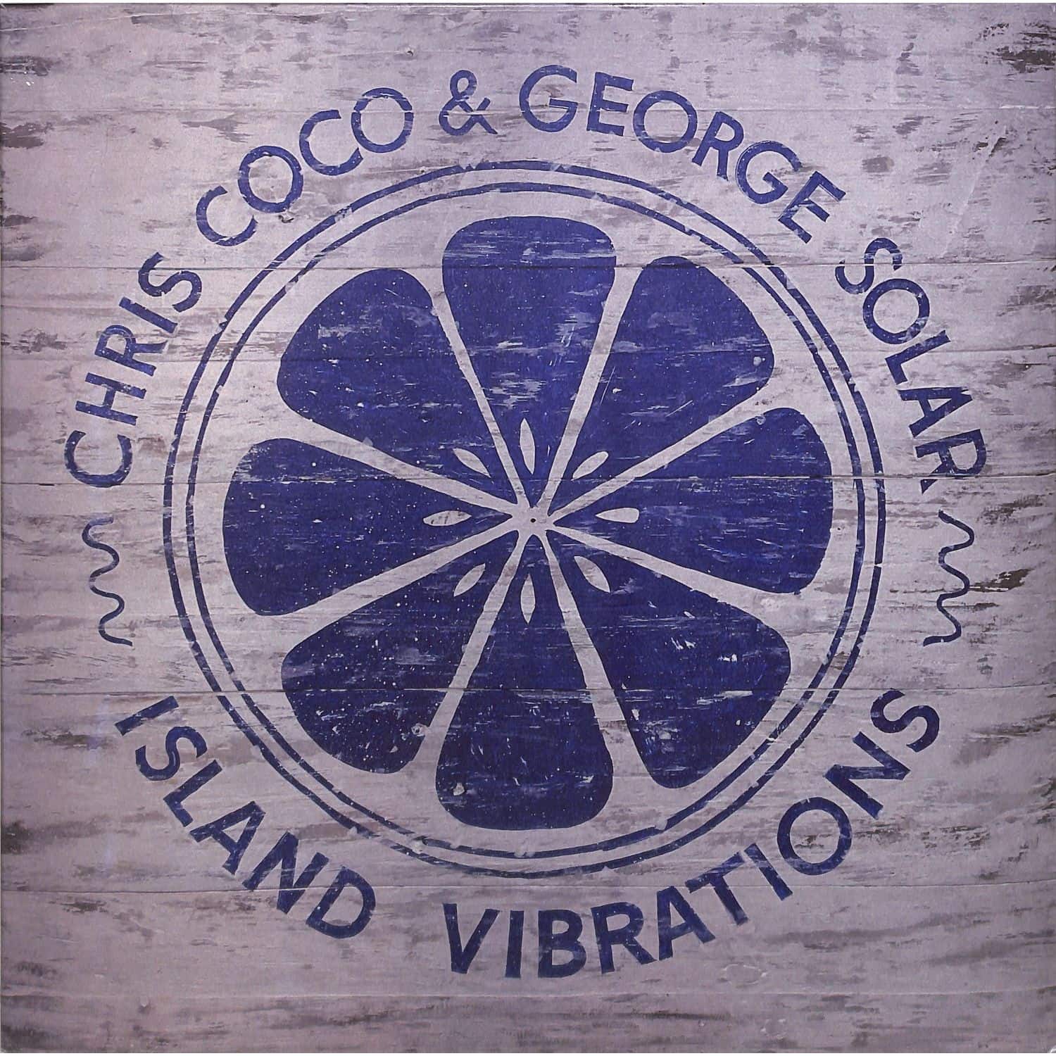 Chris Coco / George Solar - ISLAND VIBRATIONS 
