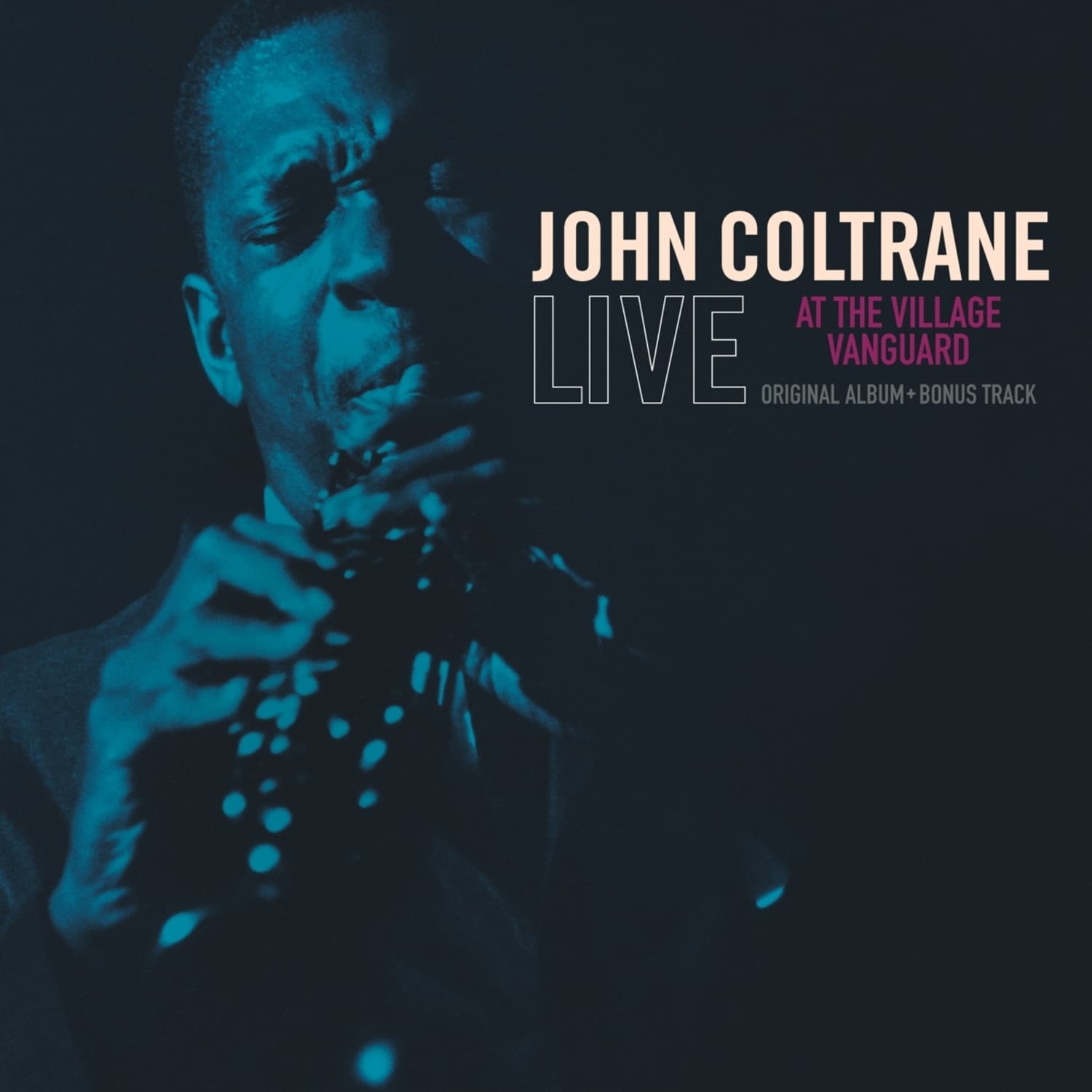 John Coltrane - LIVE AT THE VILLAGE VANGUARD 