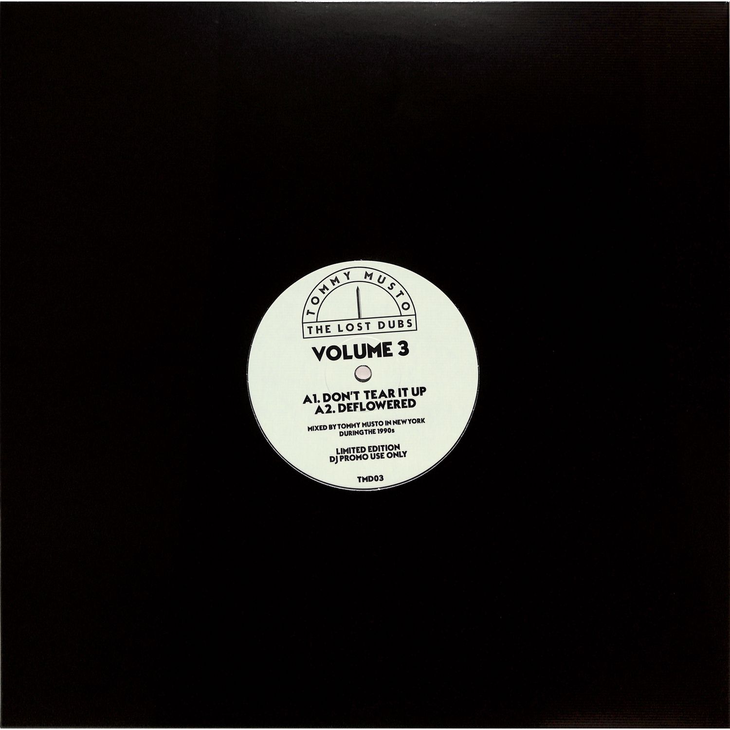 Tommy Musto / The Lost Dubs Vol 3 Tommy Musto / The Lost Dubs Vol 3