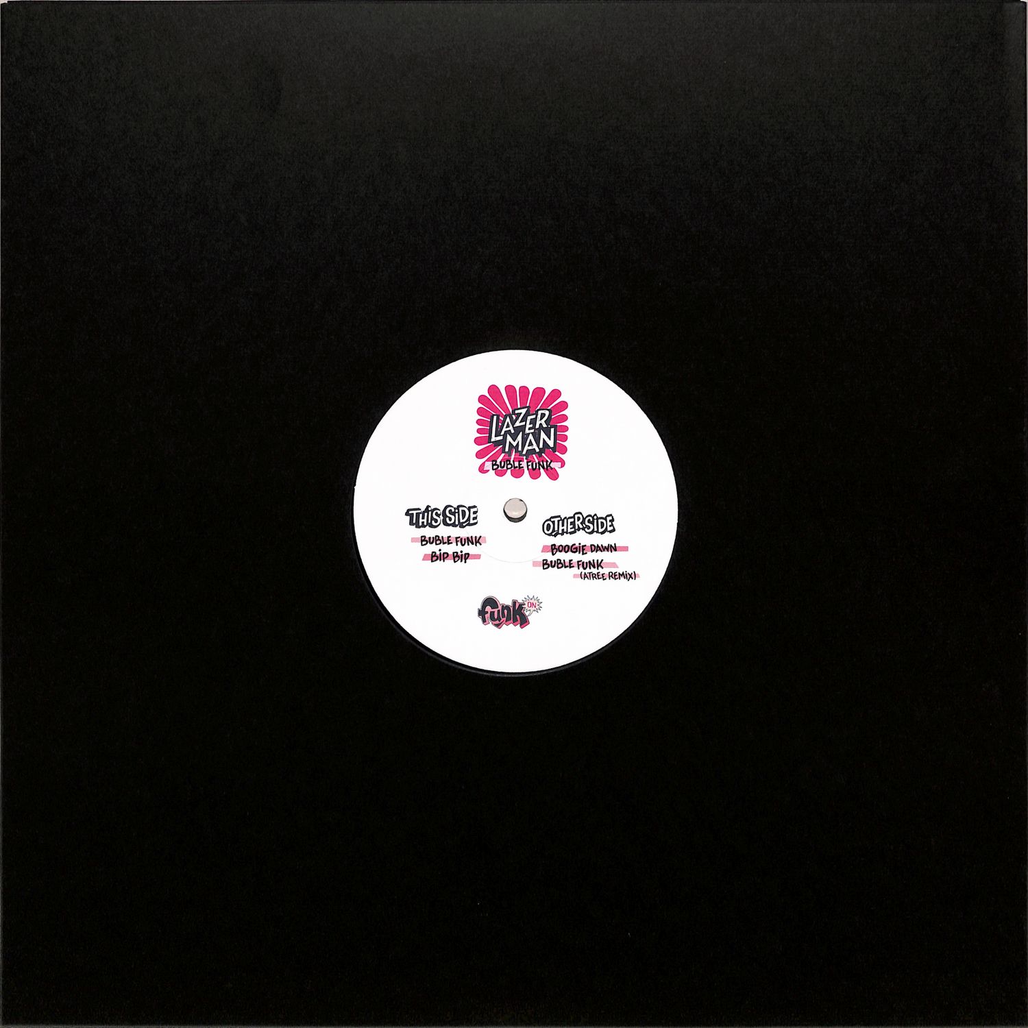 Lazer Man - BUBBLE FUNK