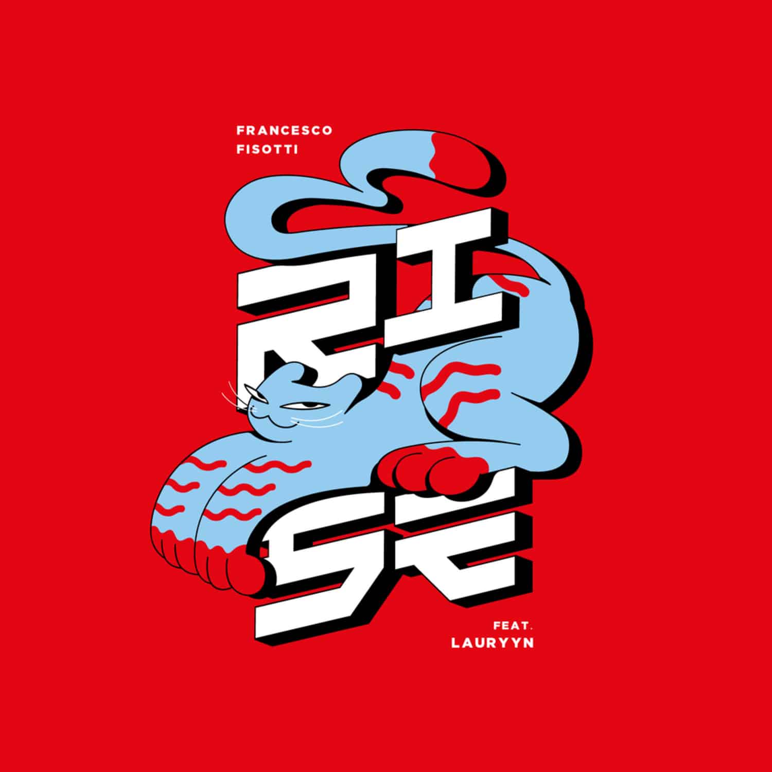 Francesco Fisotti - RISE FEAT. LAURYYN