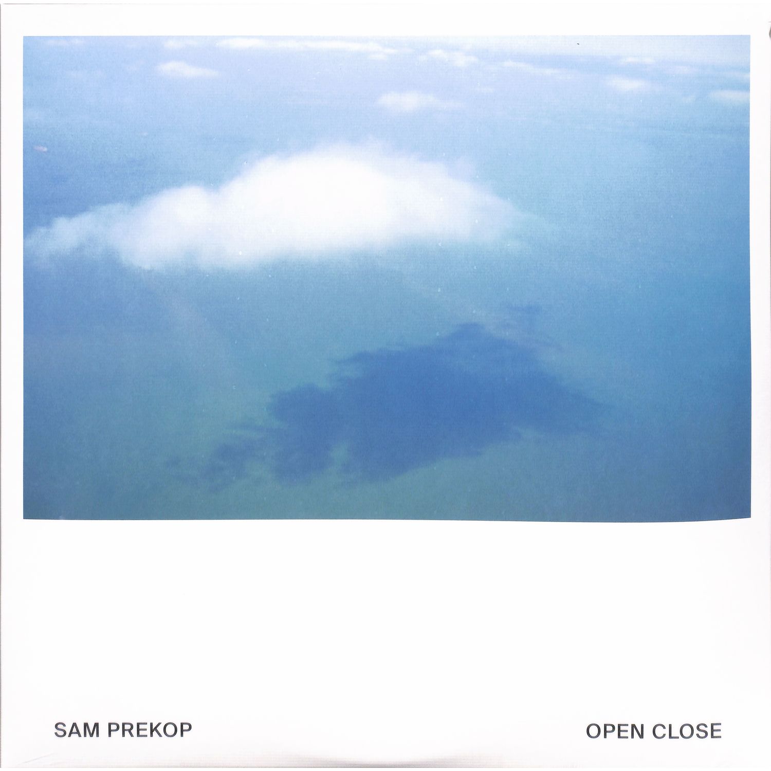 Sam Prekop - OPEN CLOSE 