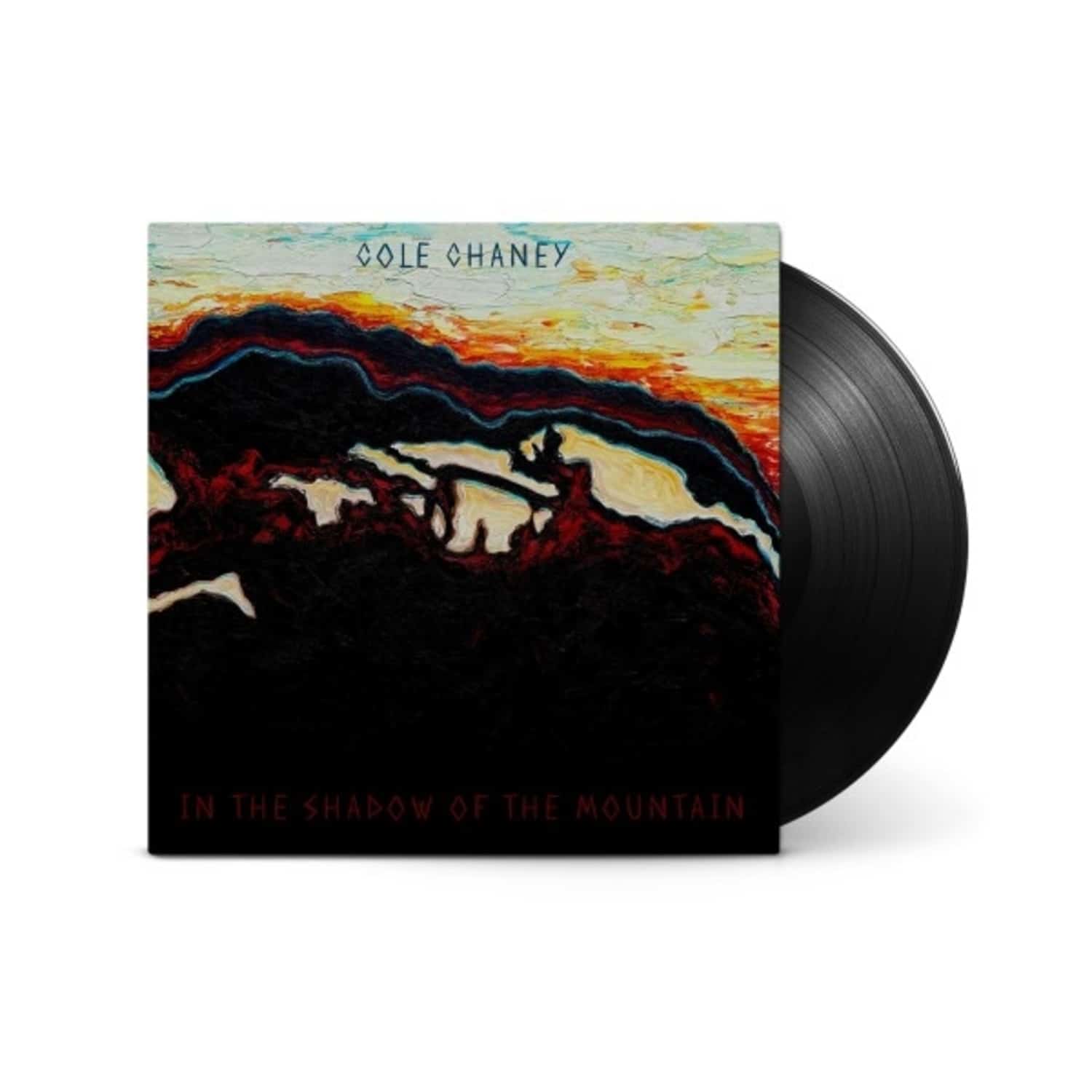 Cole Chaney - IN THE SHADOW OF THE MOUNTAIN 