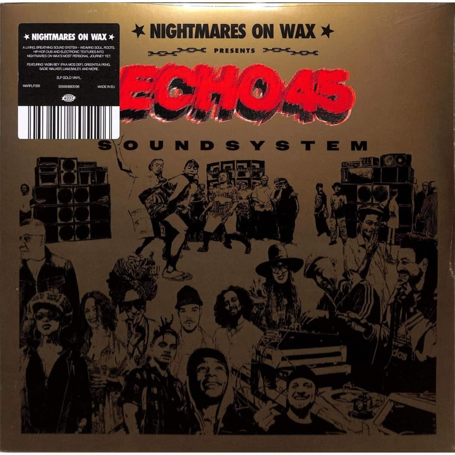 Nightmares on Wax - ECHO45 SOUND SYSTEM