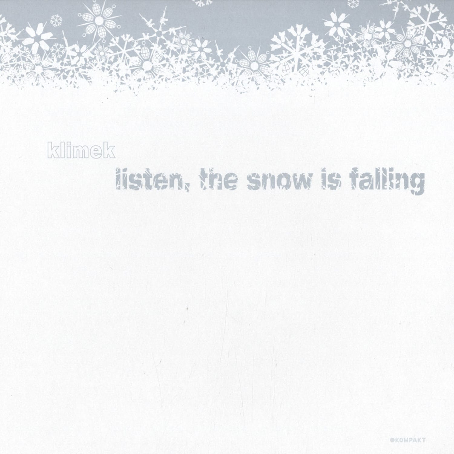 Klimek - LISTEN THE SNOW IS FALLING