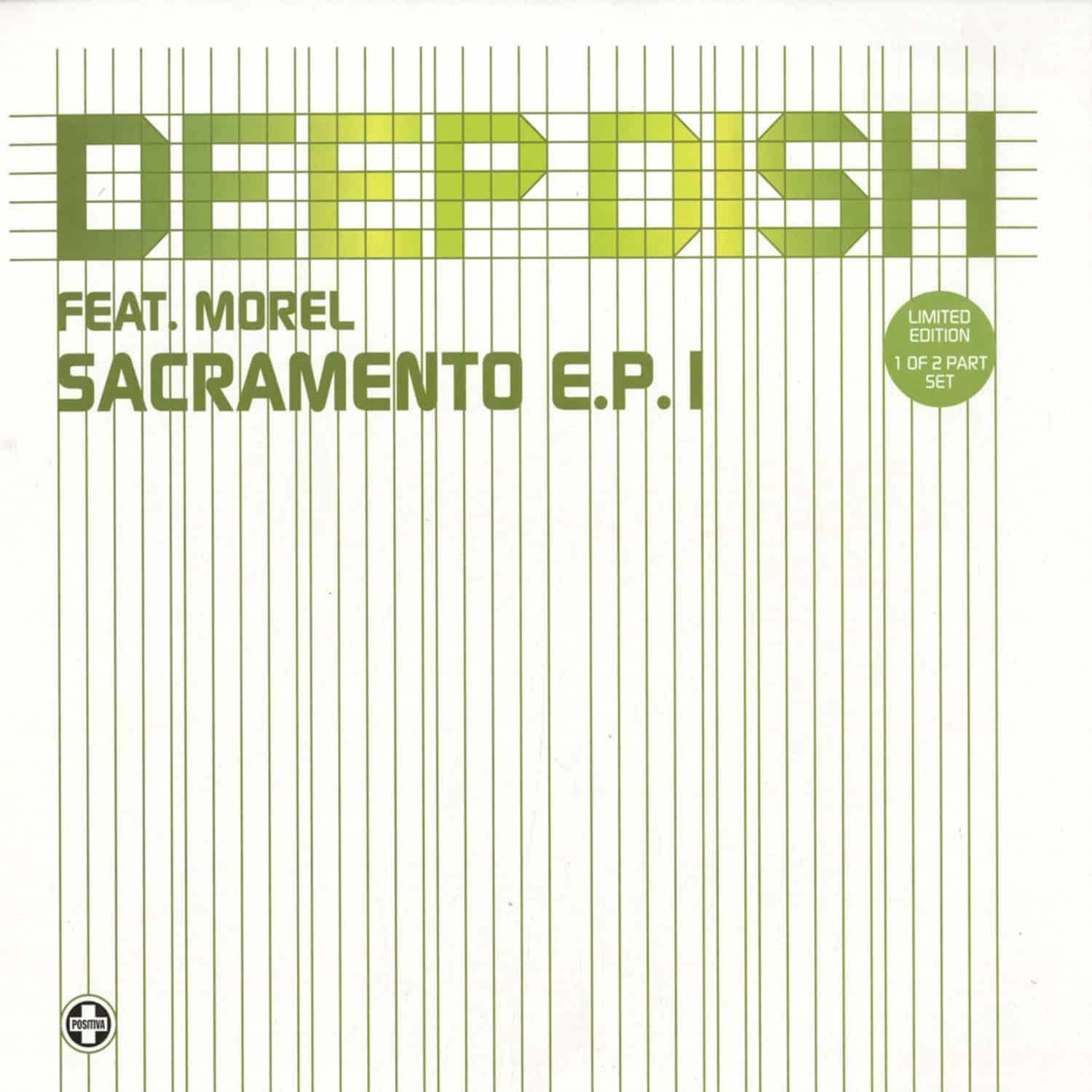 Deep Dish - SACRAMENTO EP 1 