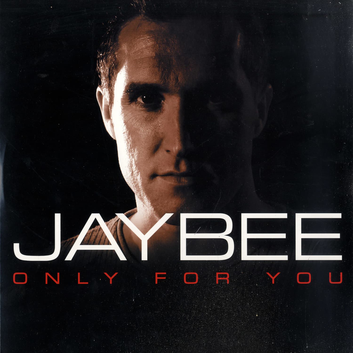 Jaybee - ONLY FOR YOU