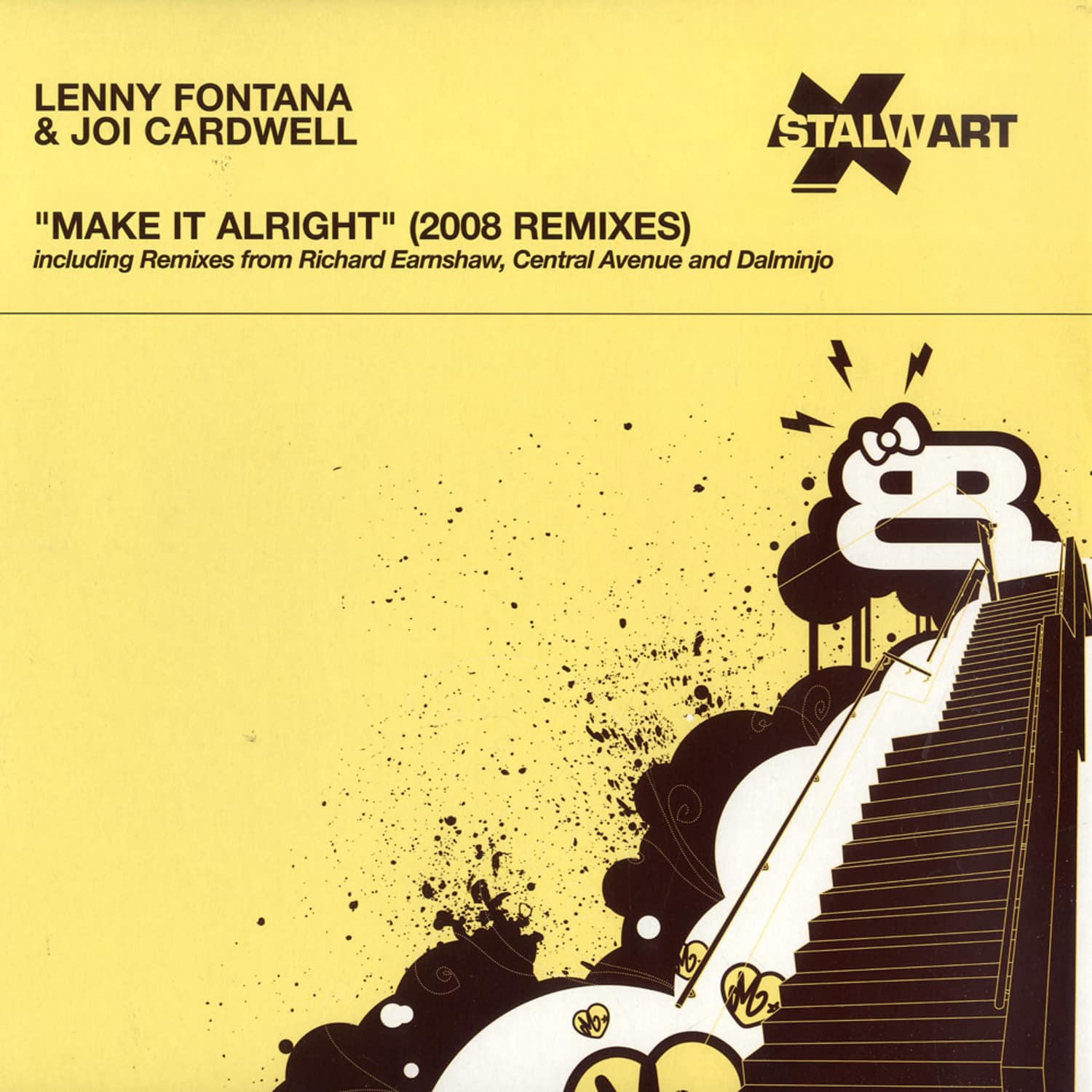 Lenny Fontana & Joi Cardwell - MAKE IT ALRIGHT 2008 REMIXES