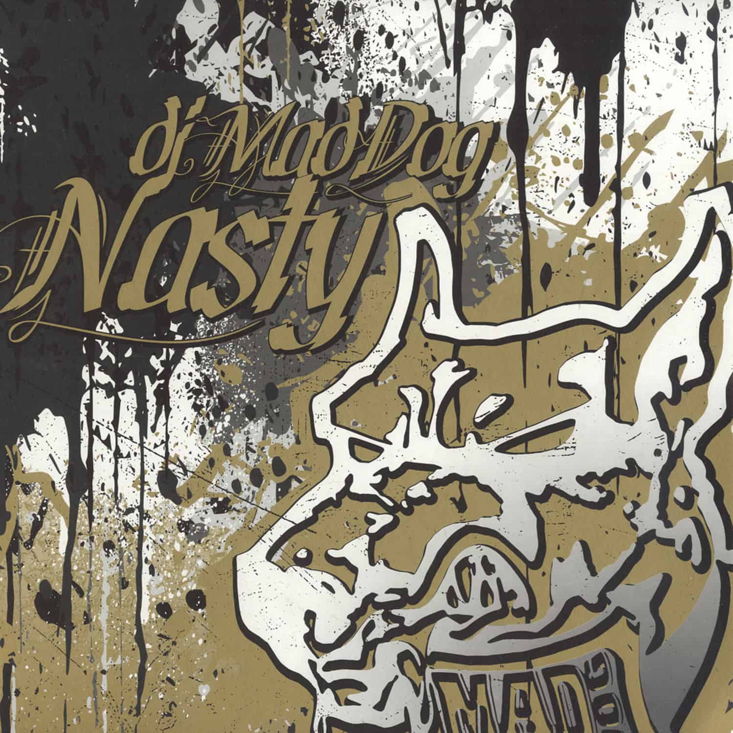 DJ Mad Dog - NASTY EP