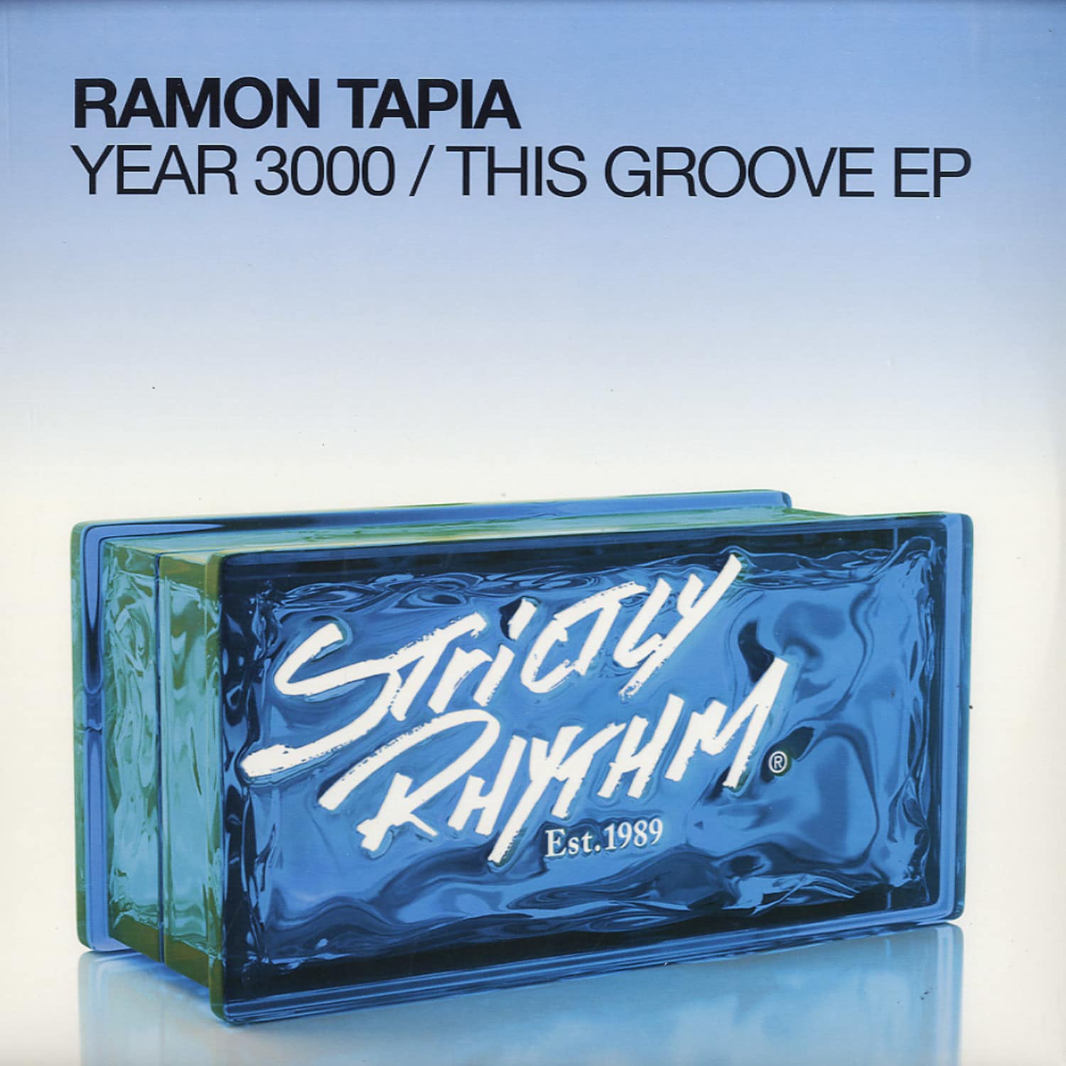 Ramon Tapia - YEAR 3000 / THIS GROOVE EP 