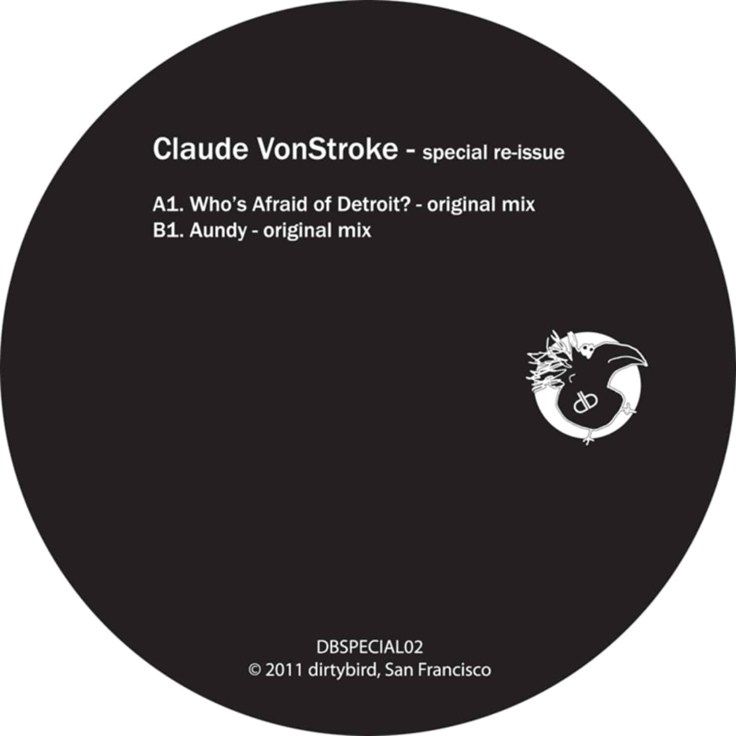 Claude VonStroke - SPECIAL RE-ISSUE