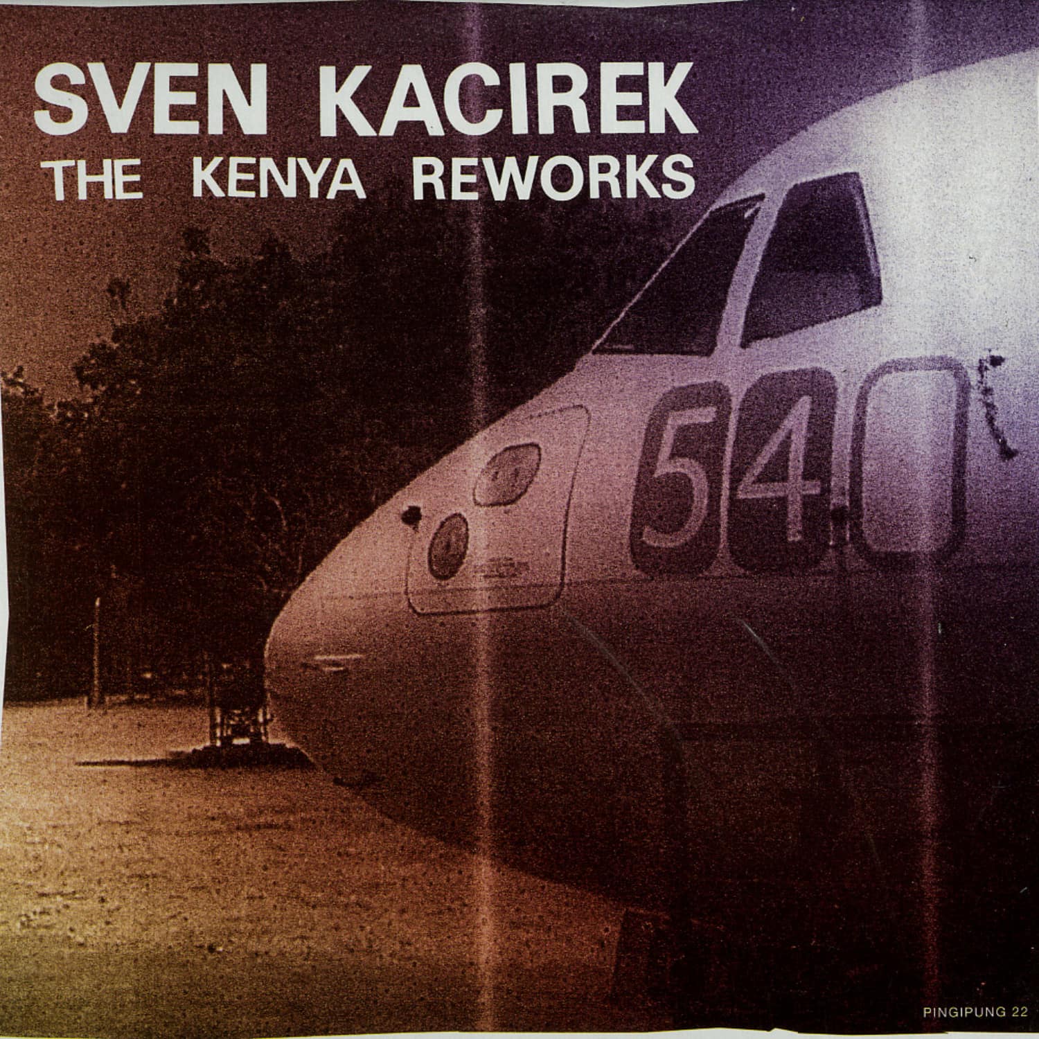 Sven Kacirek - THE KENYA REWORKS 
