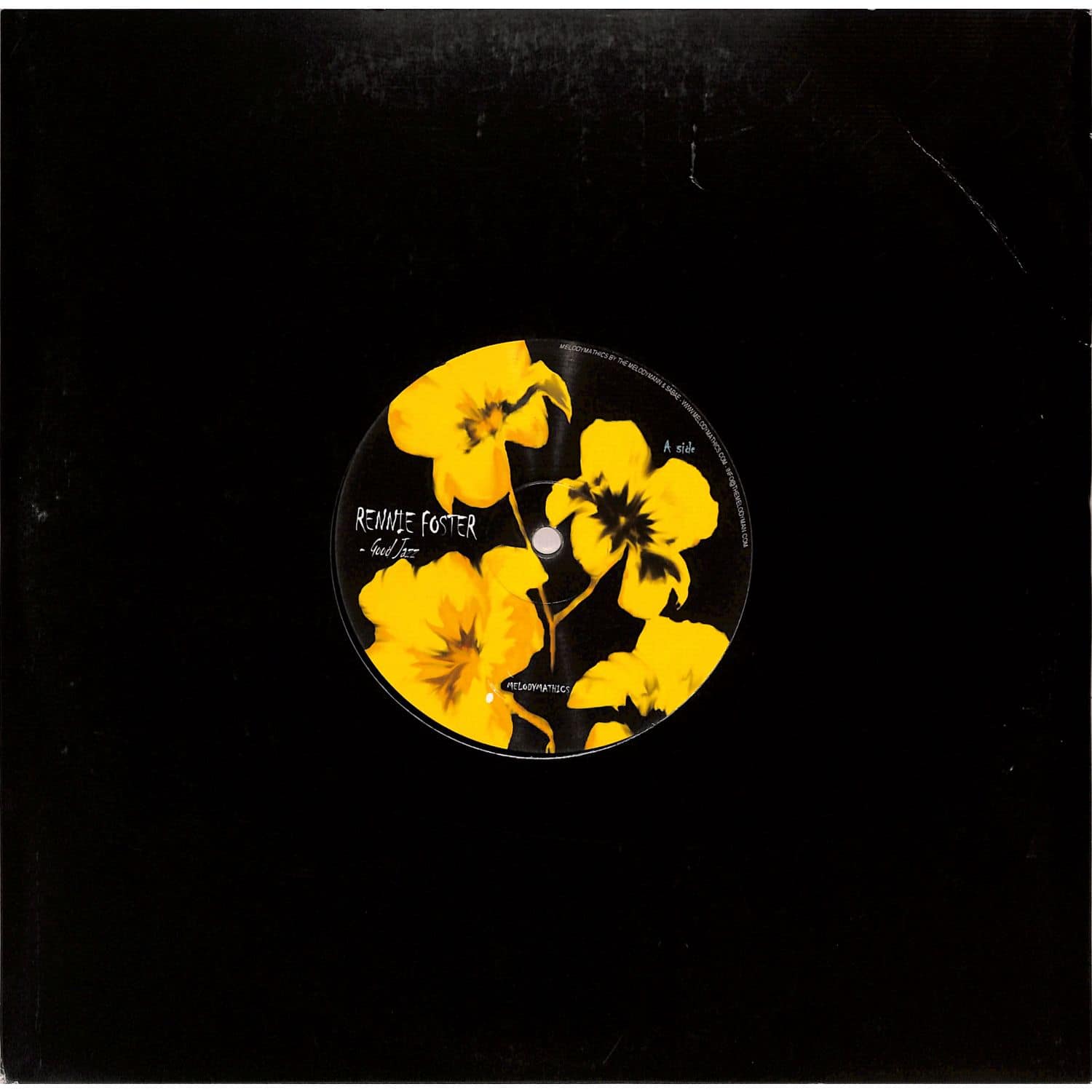 Rennie Foster / Melodymann - GOODJAZZ / TRUESOUL 