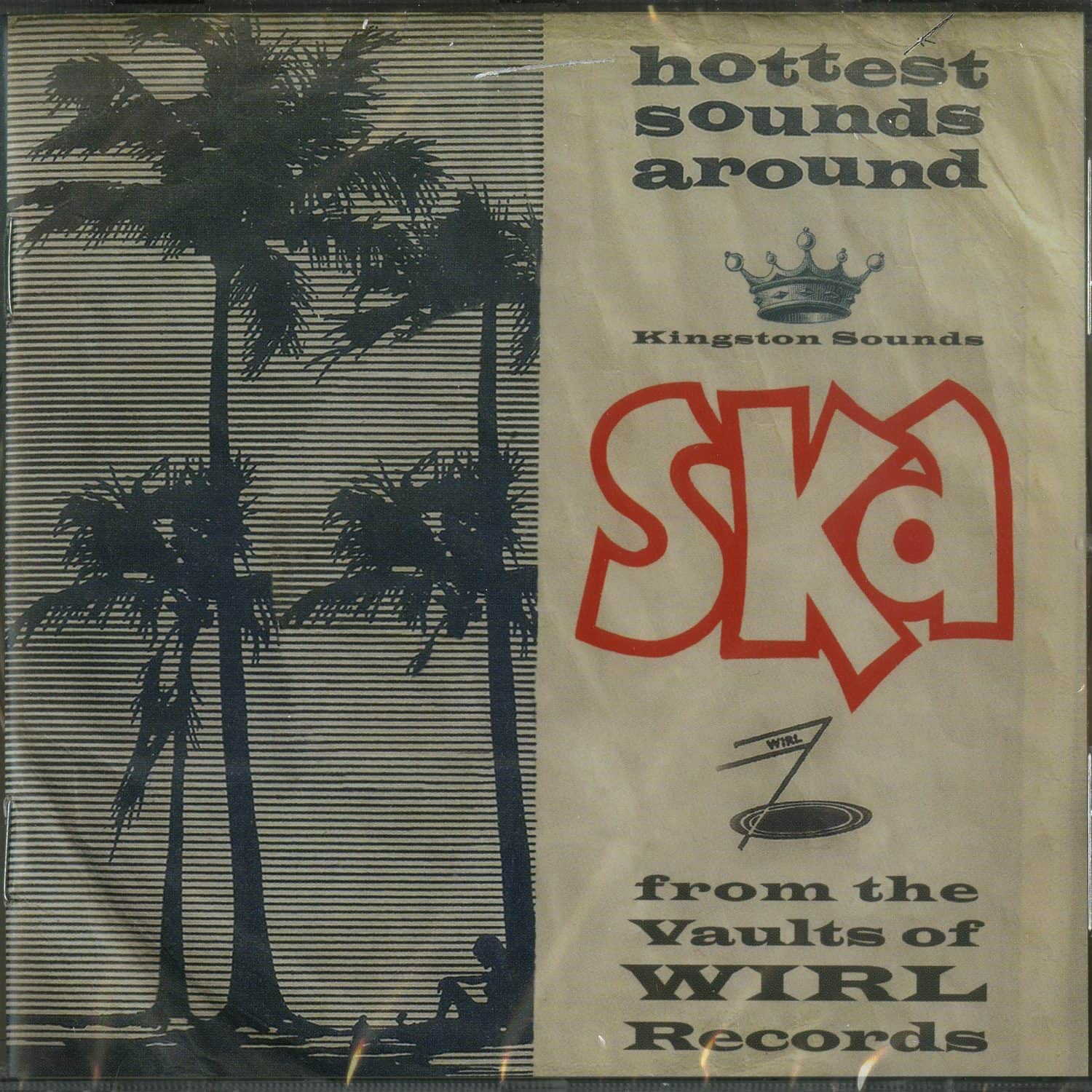 Various Artists - SKA FROM THE VAULTS OF WIRL RECORDS 