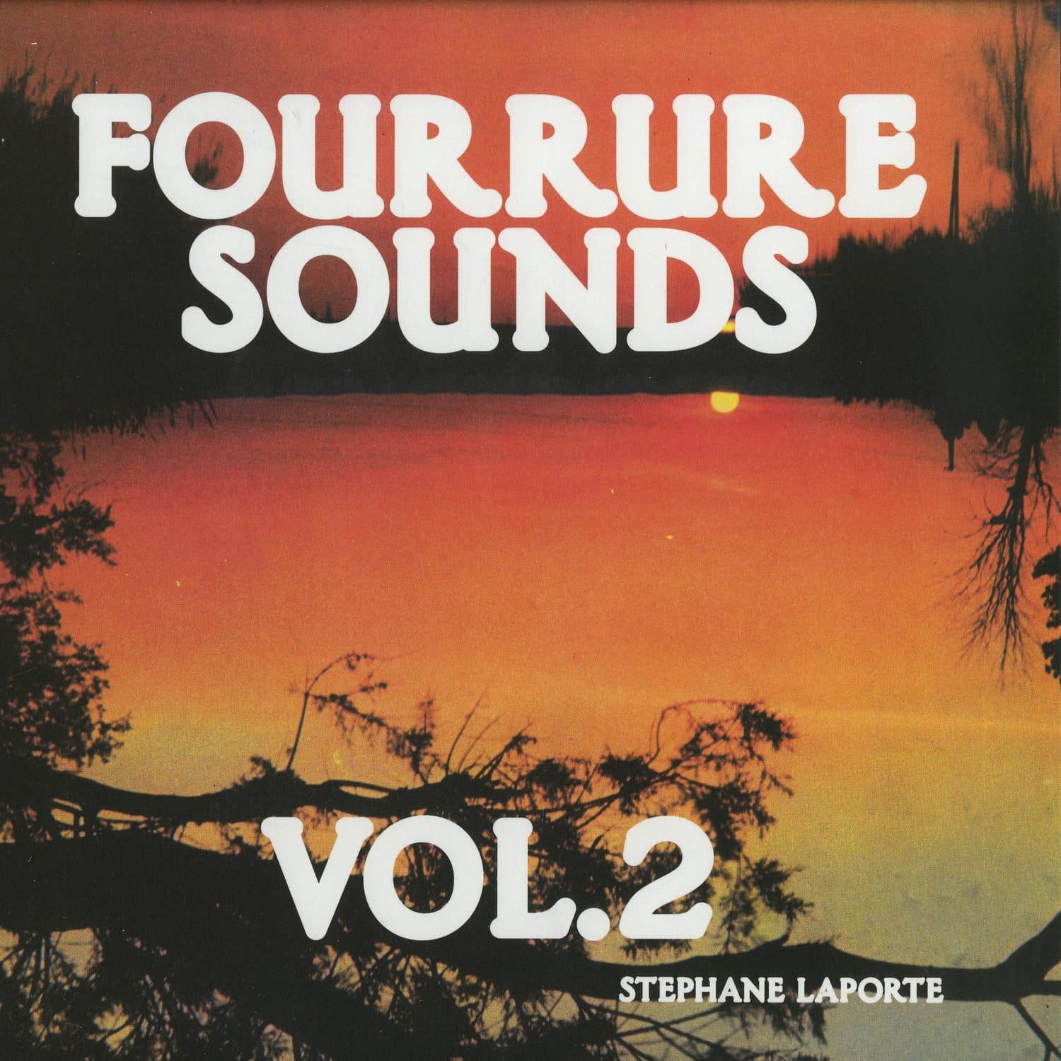Stephane Laporte - FOURRURE SOUNDS VOL.2 