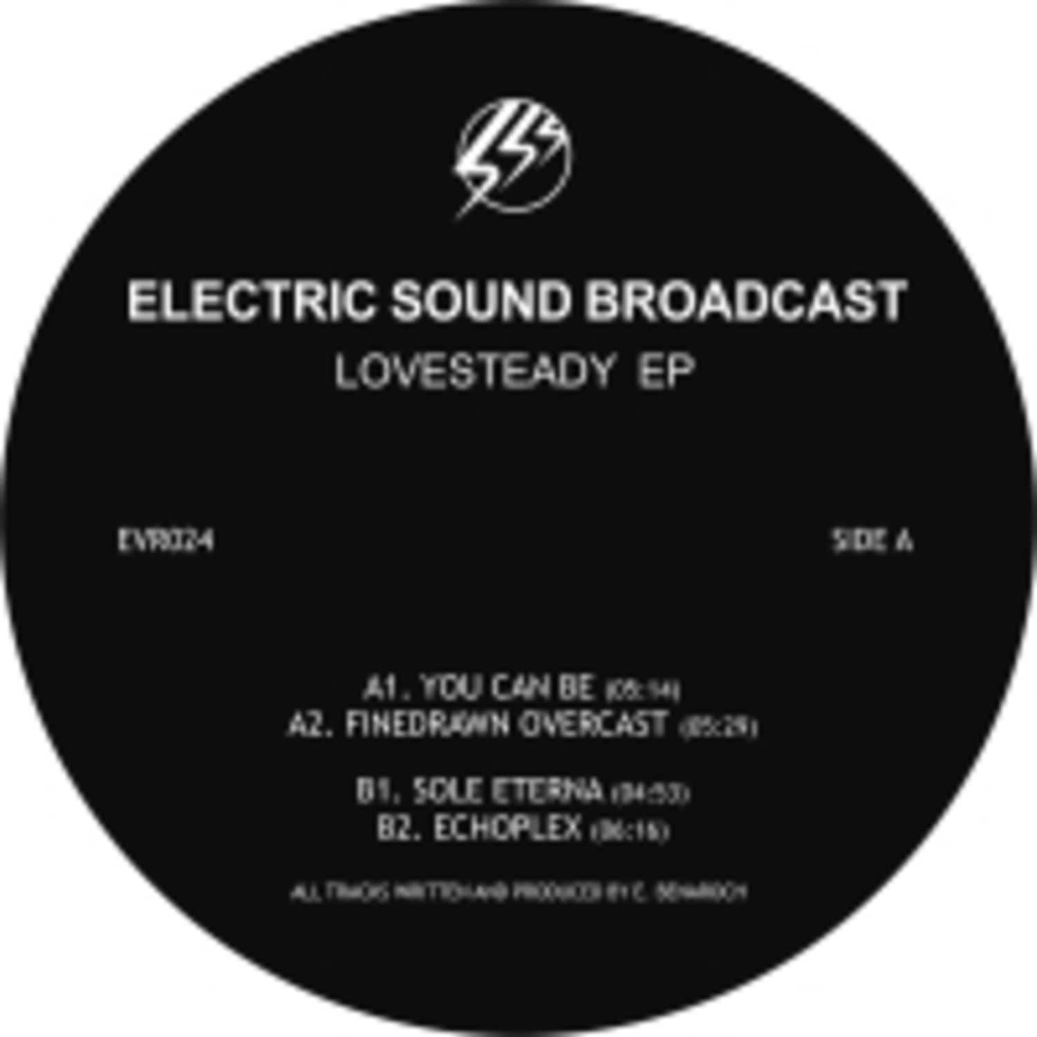 Electric Sound Broadcast - LOVESTEADY EP