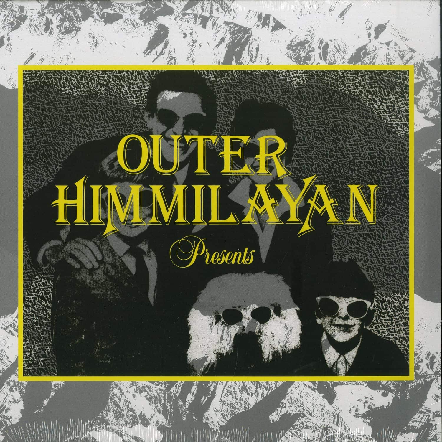 Various Artists - OUTER HIMMALAYAN PRESENTS 