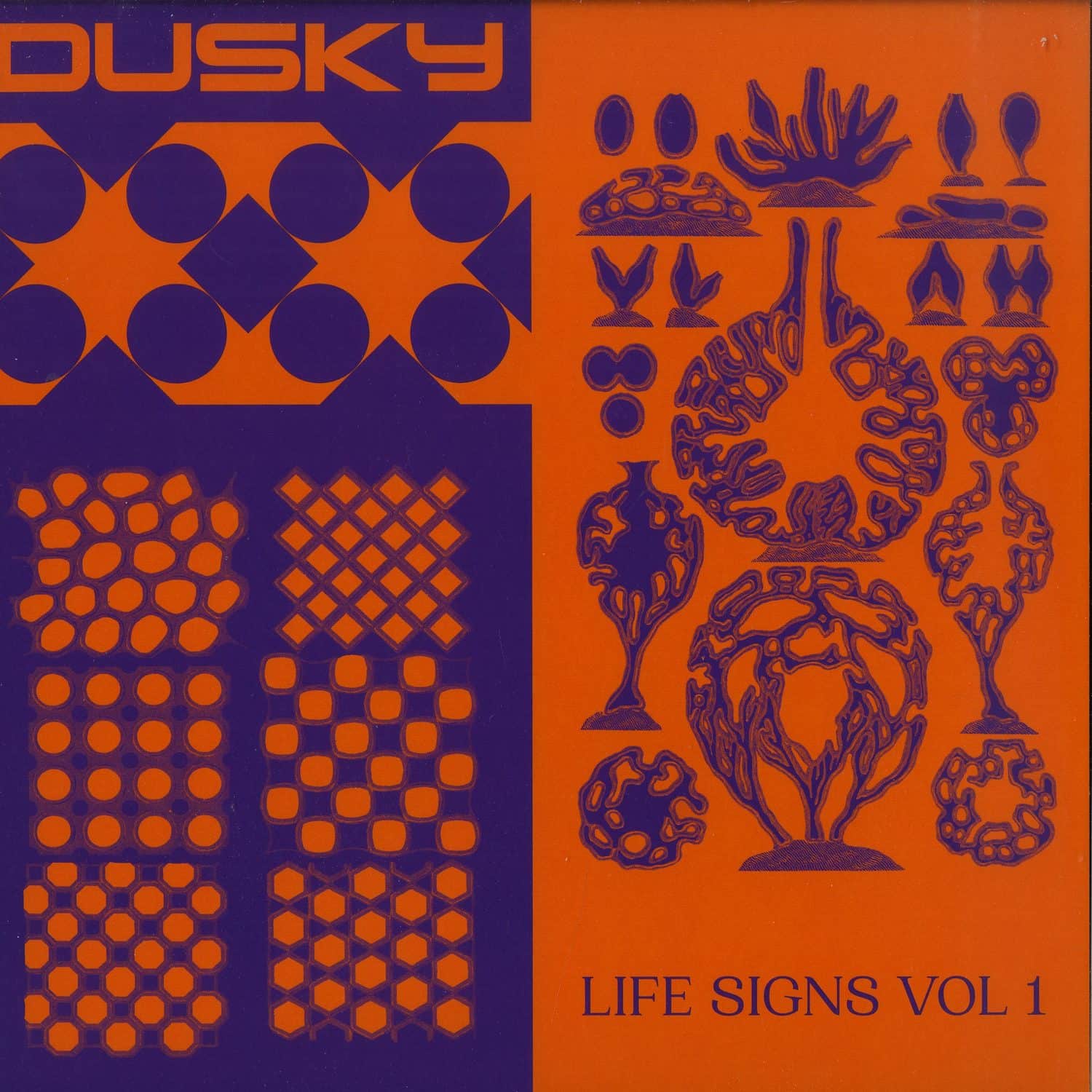 Dusky - LIFE SIGNS VOL. 1