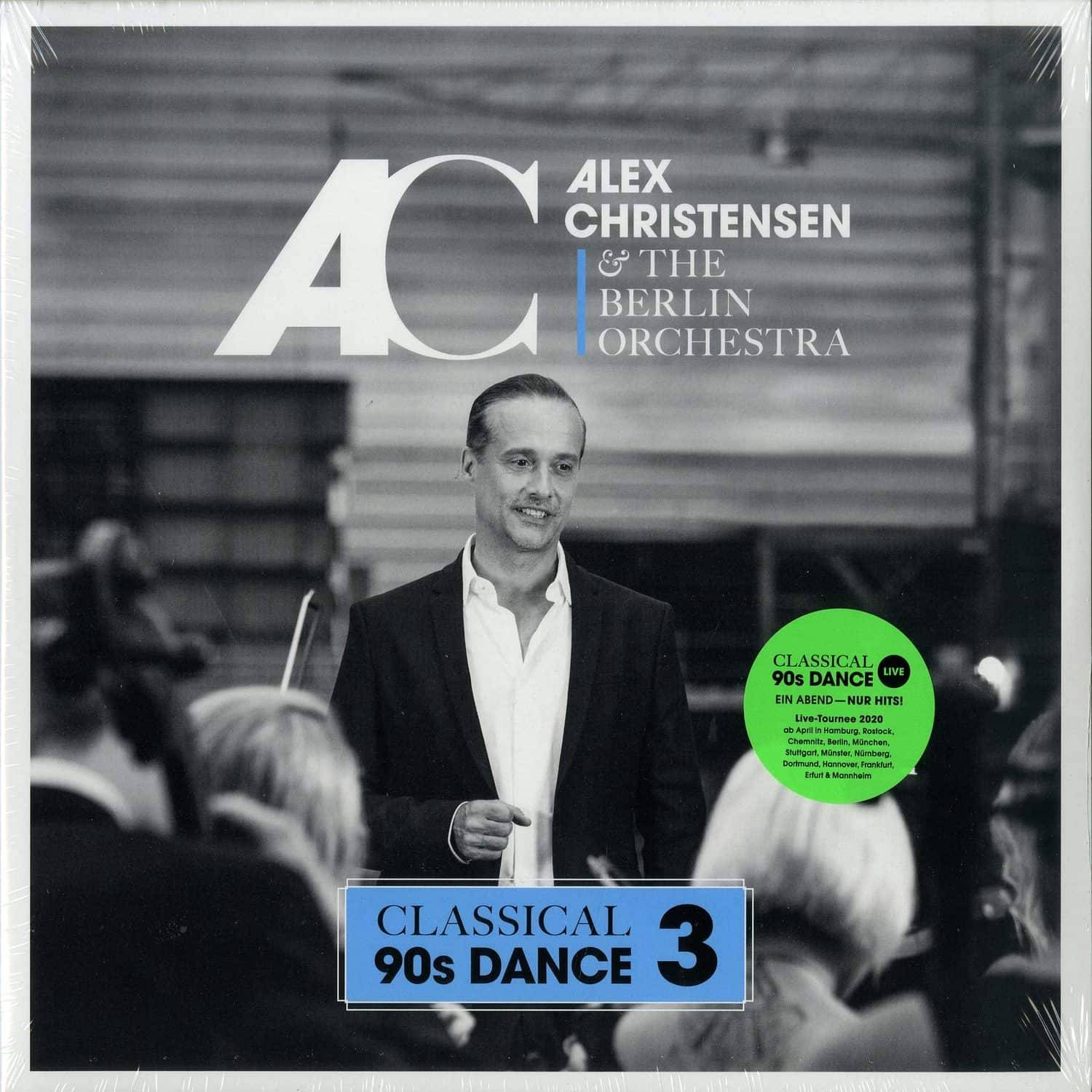Alex Christensen & The Berlin Orchestra - CLASSICAL 90S DANCE 3 