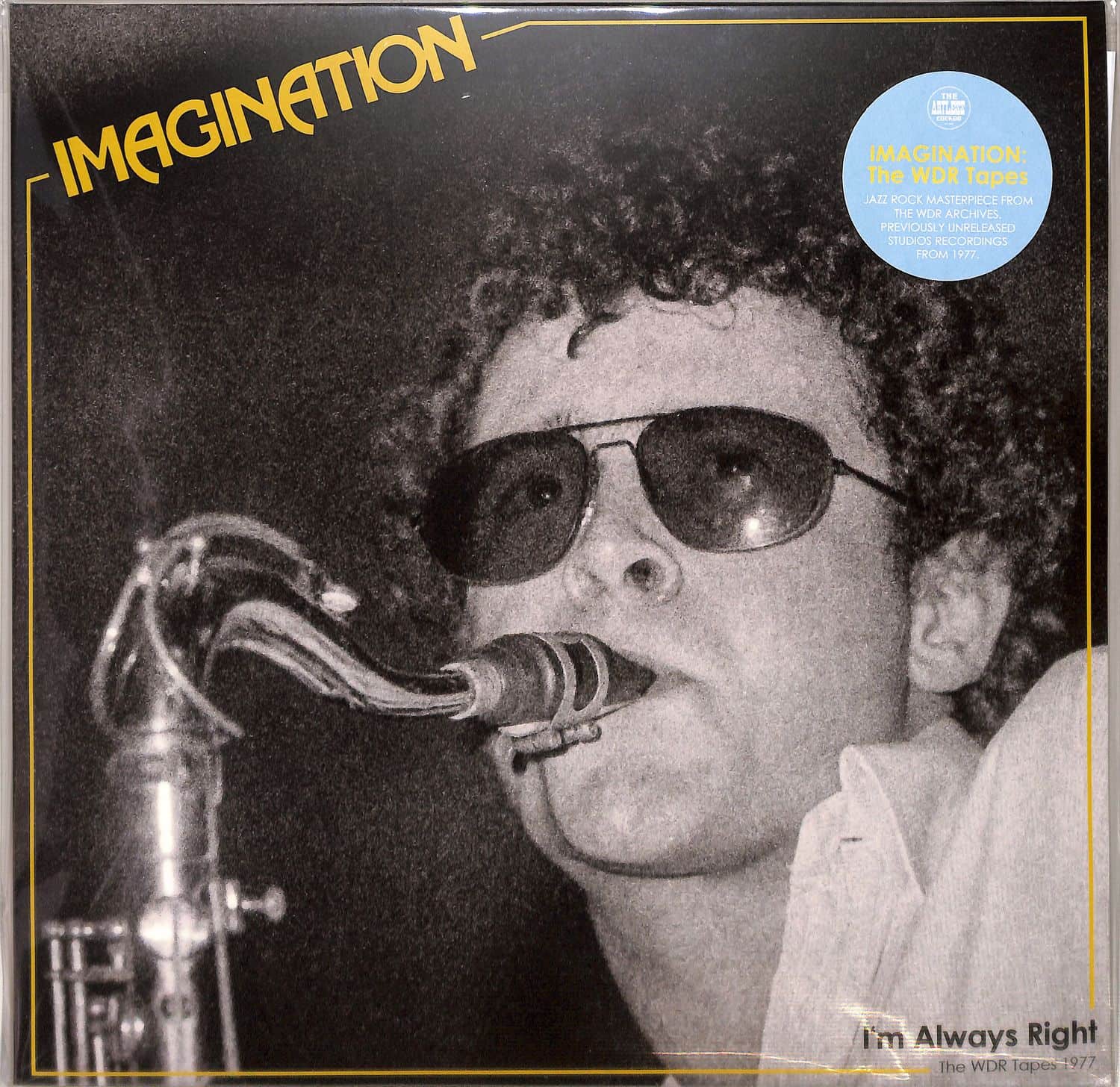Imagination - IM ALWAYS RIGHT - THE WDR TAPES 1977 