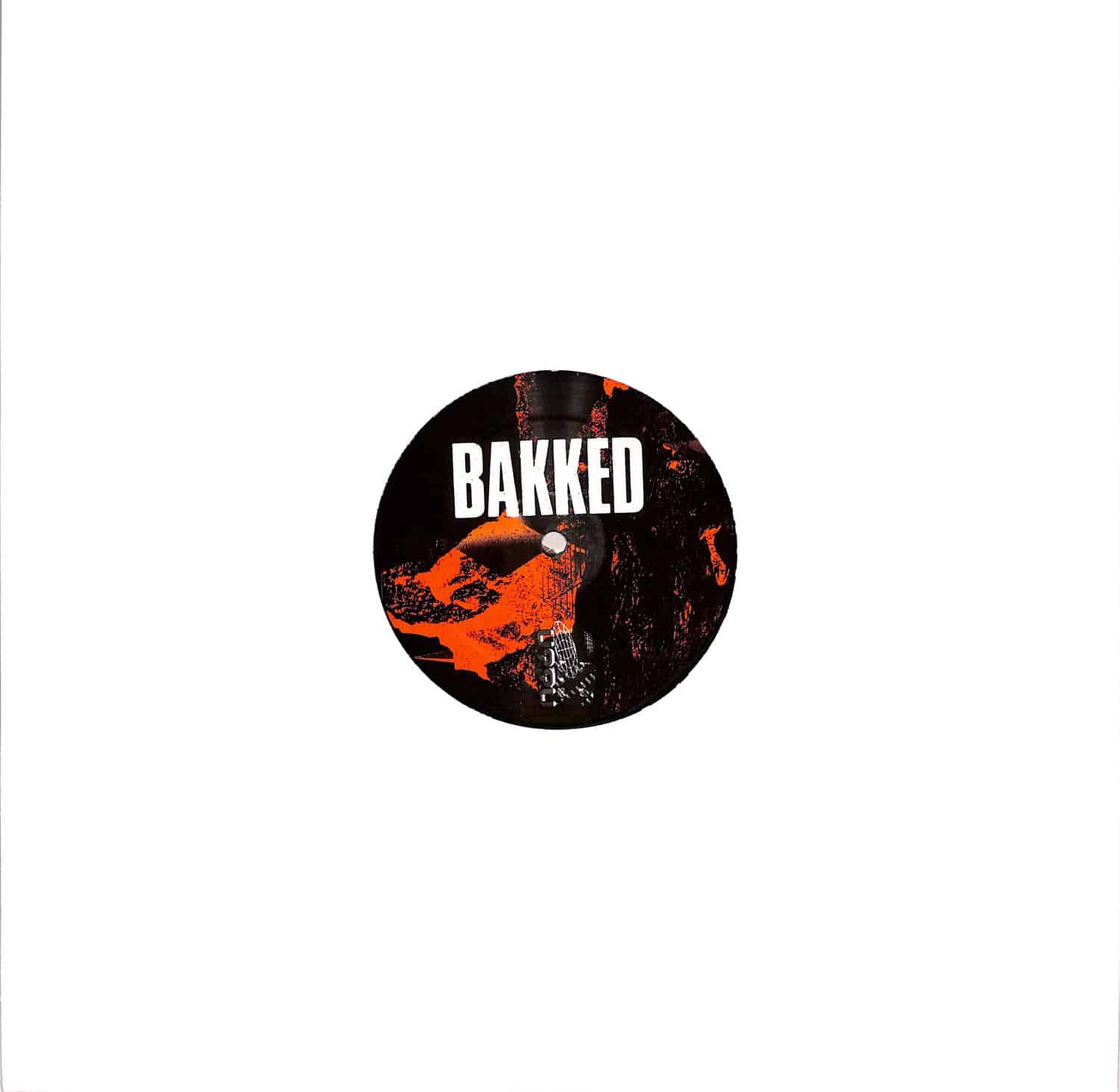 Bakked - RIOT EP