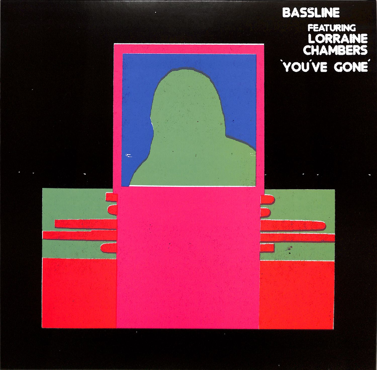 Bassline featuring Lorraine Chambers - YOUVE GONE