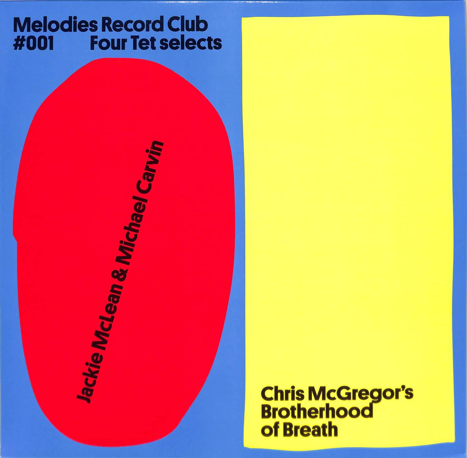 Jackie McLean & Michael Carvin / Chris McGregors Brotherhood Of Breath - MELODIES RECORD CLUB 001 - FOUR TET SELECTS