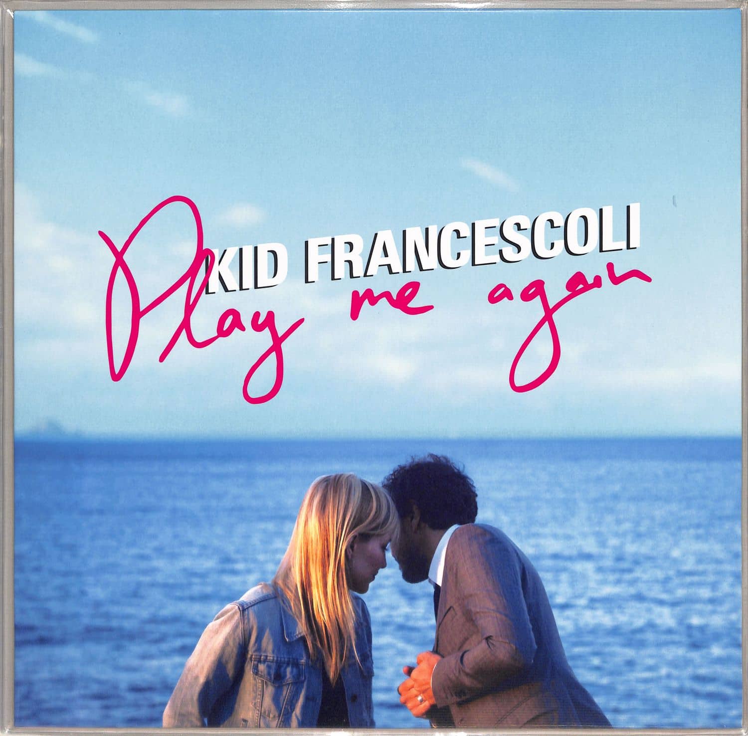 Kid Francescoli - PLAY ME AGAIN 