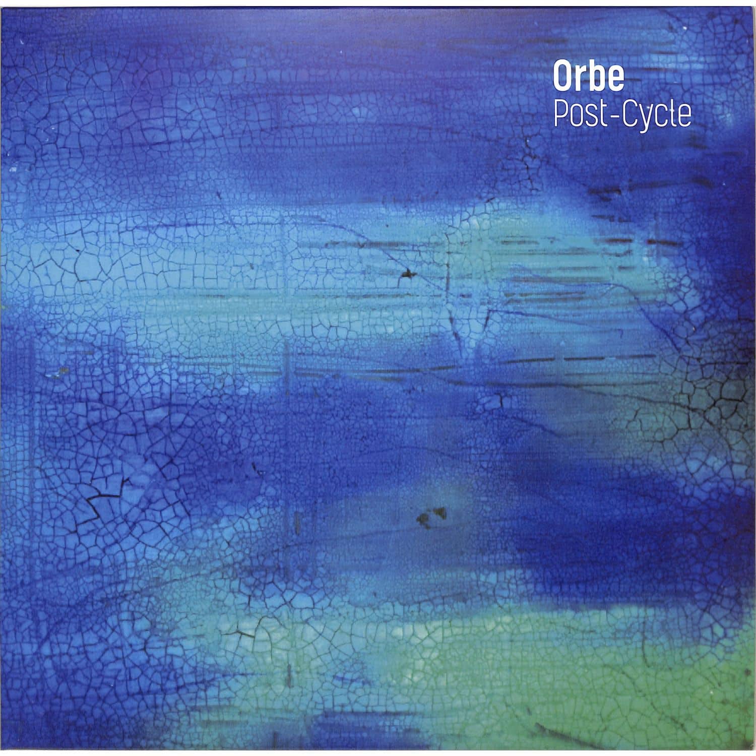 Orbe - POST CYCLE EP