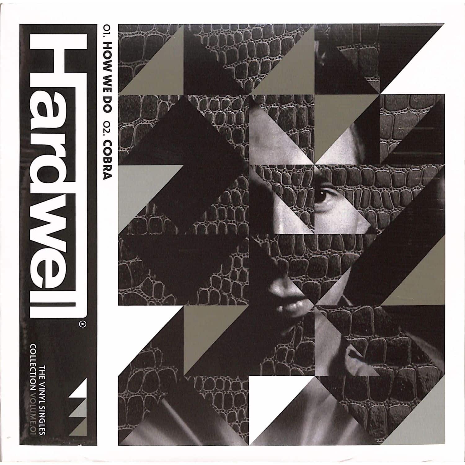 Hardwell - VOLUME 1: HOW WE DO / COBRA 