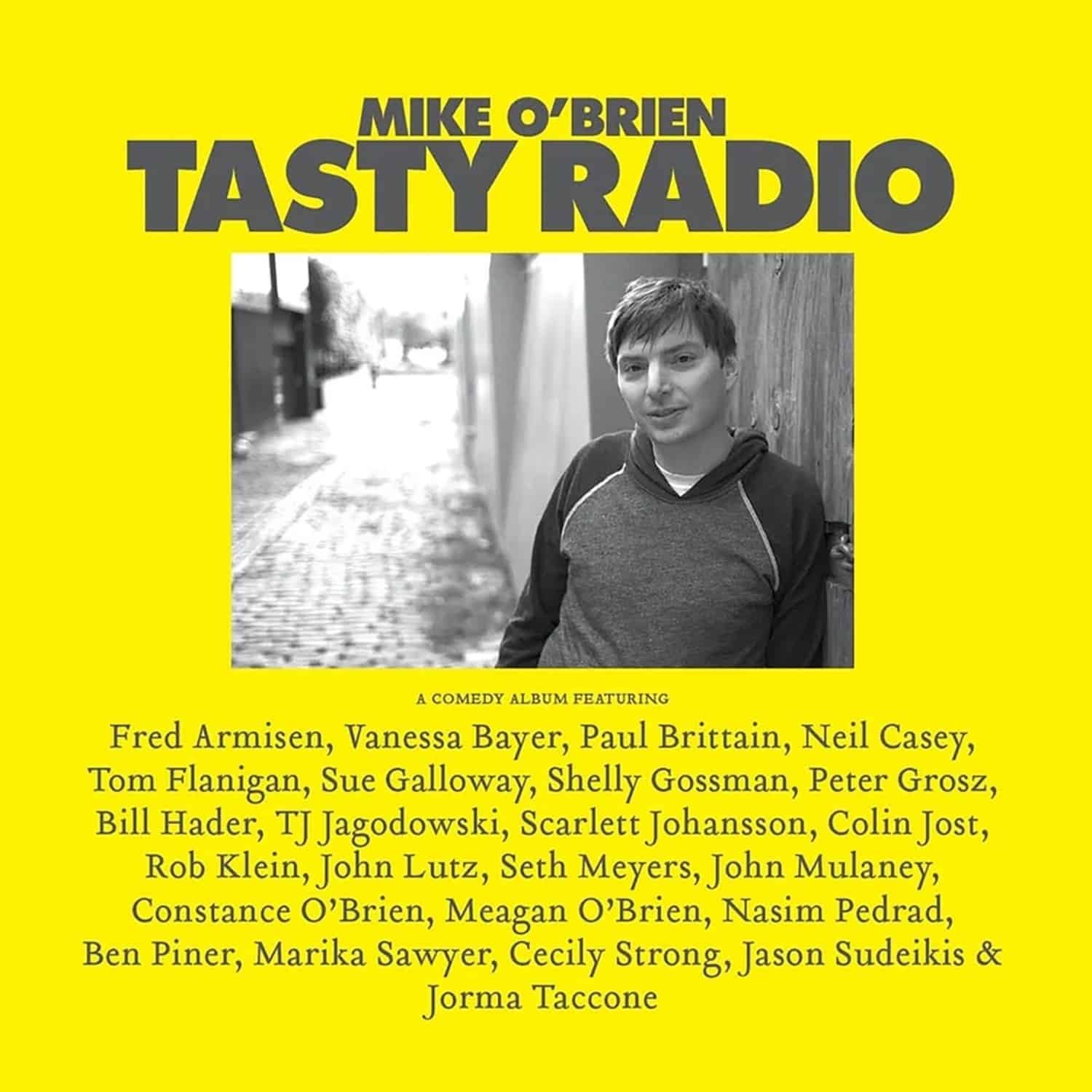 Mike O Brien - TASTY RADIO 
