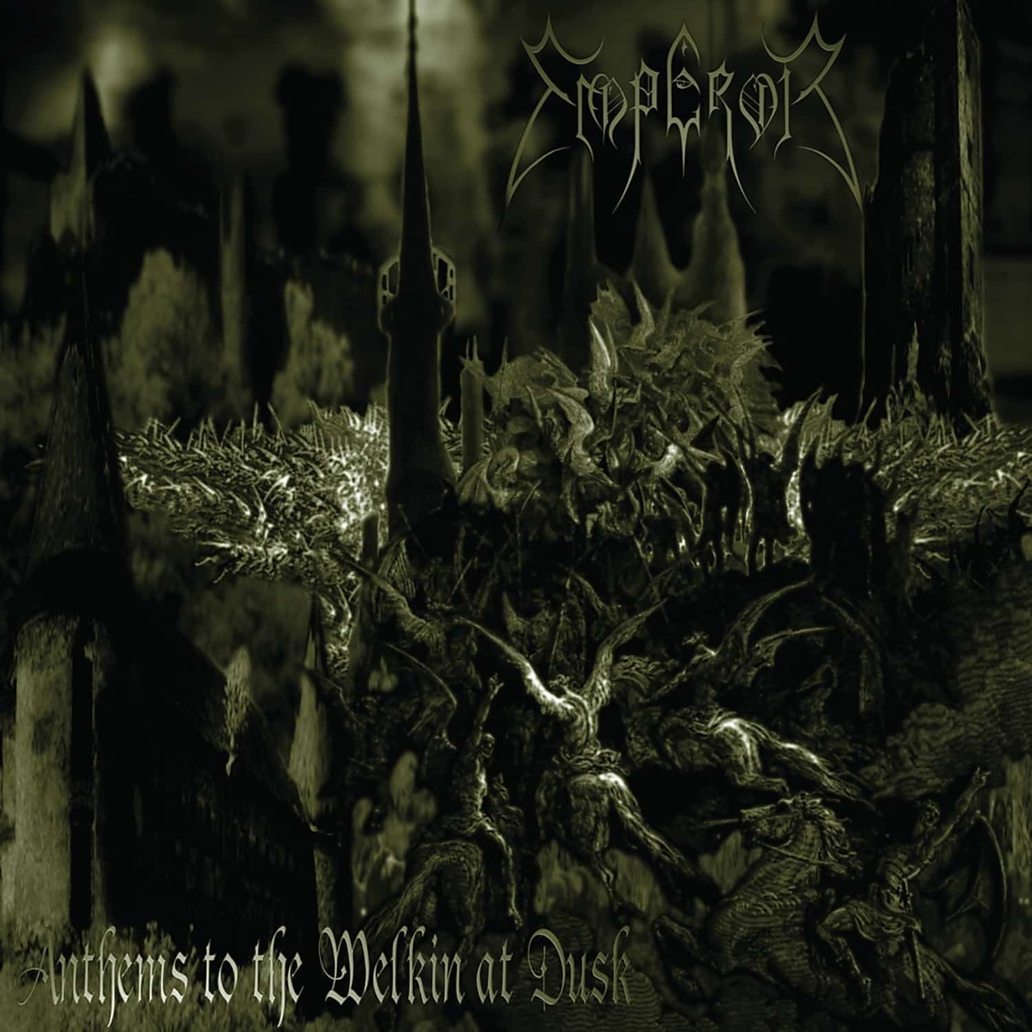 Emperor - ANTHEMS TO THE WELKIN AT DUSK 