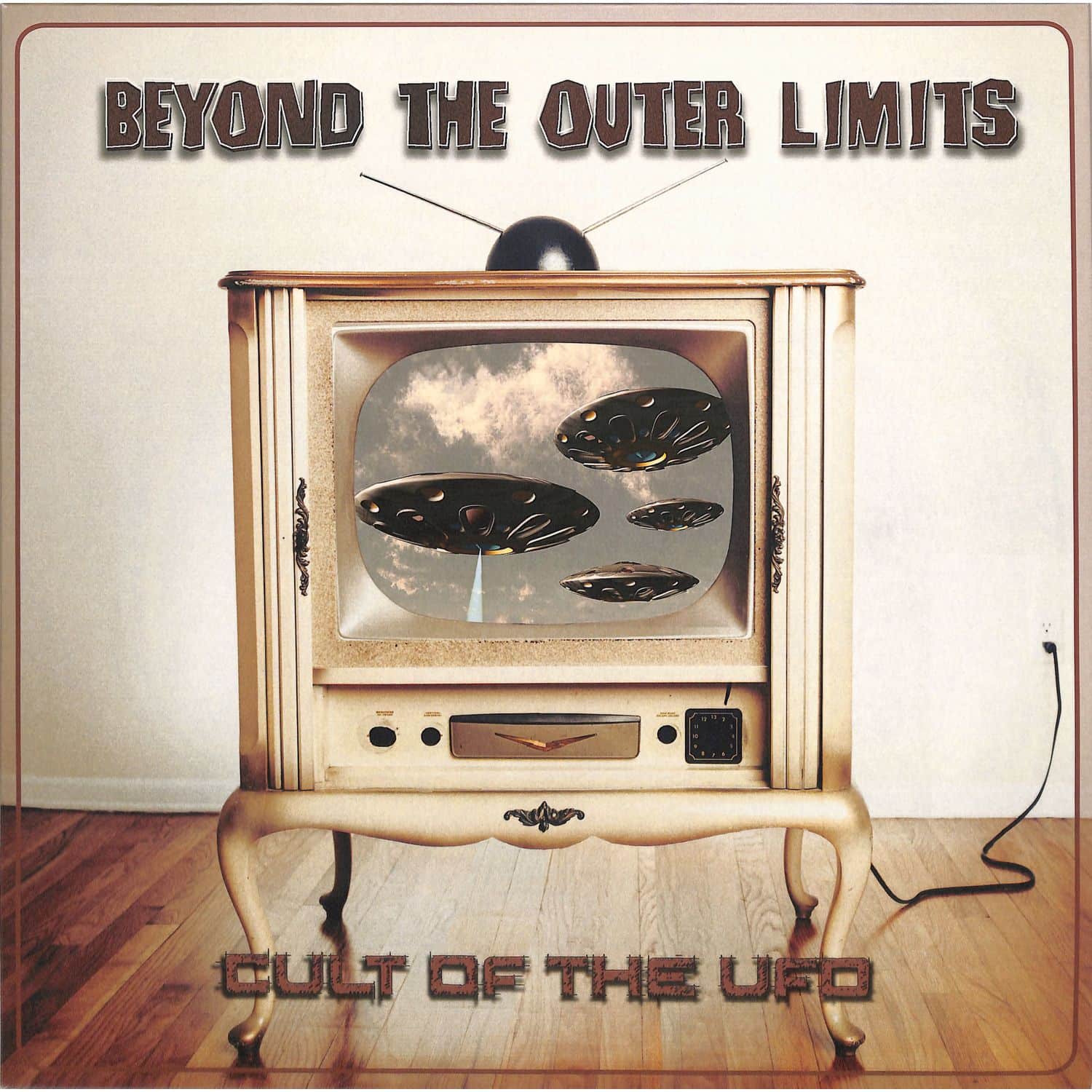 Cult Of The UFO - BEYOND THE OUTER LIMITS