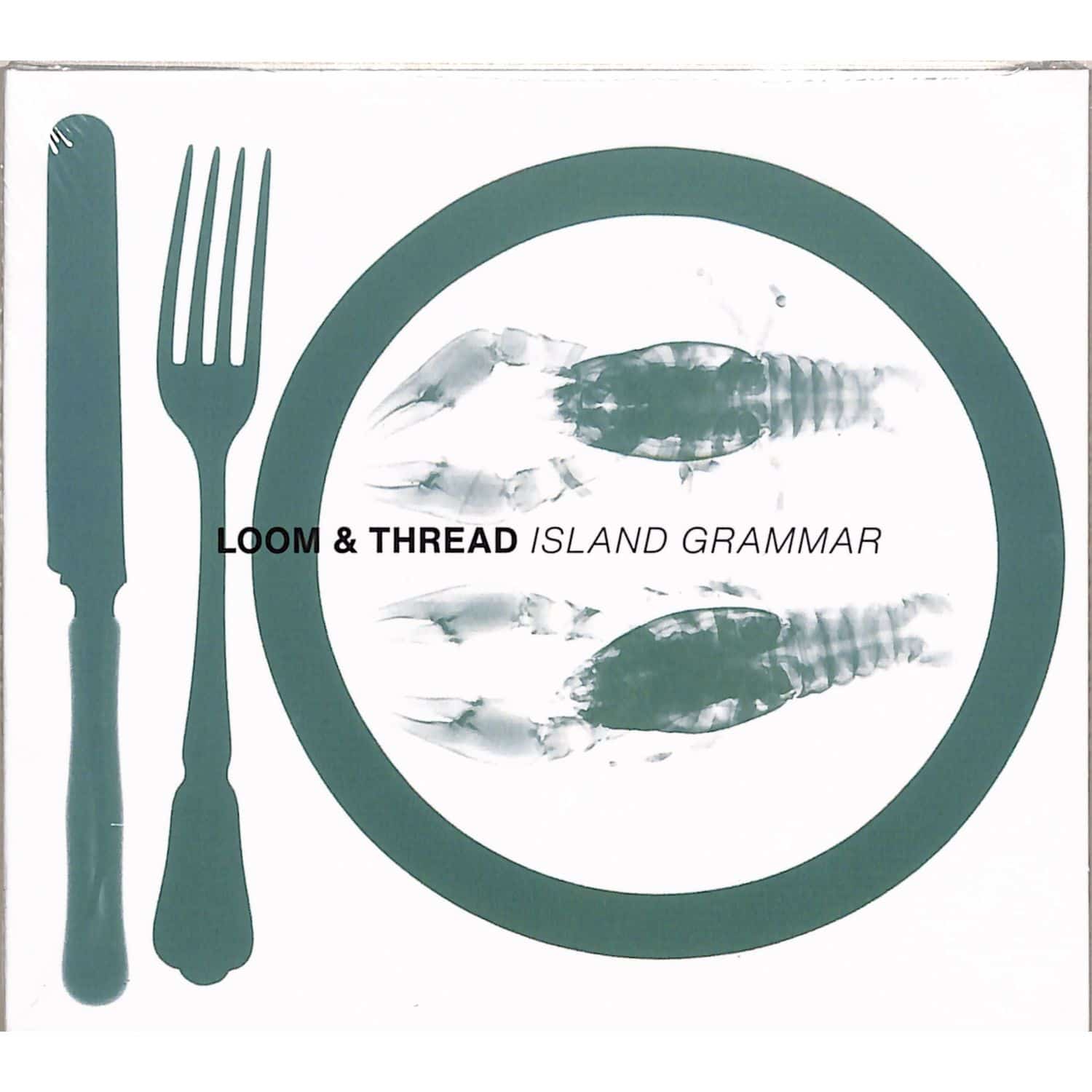 Loom and Thread - ISLAND GRAMMAR 