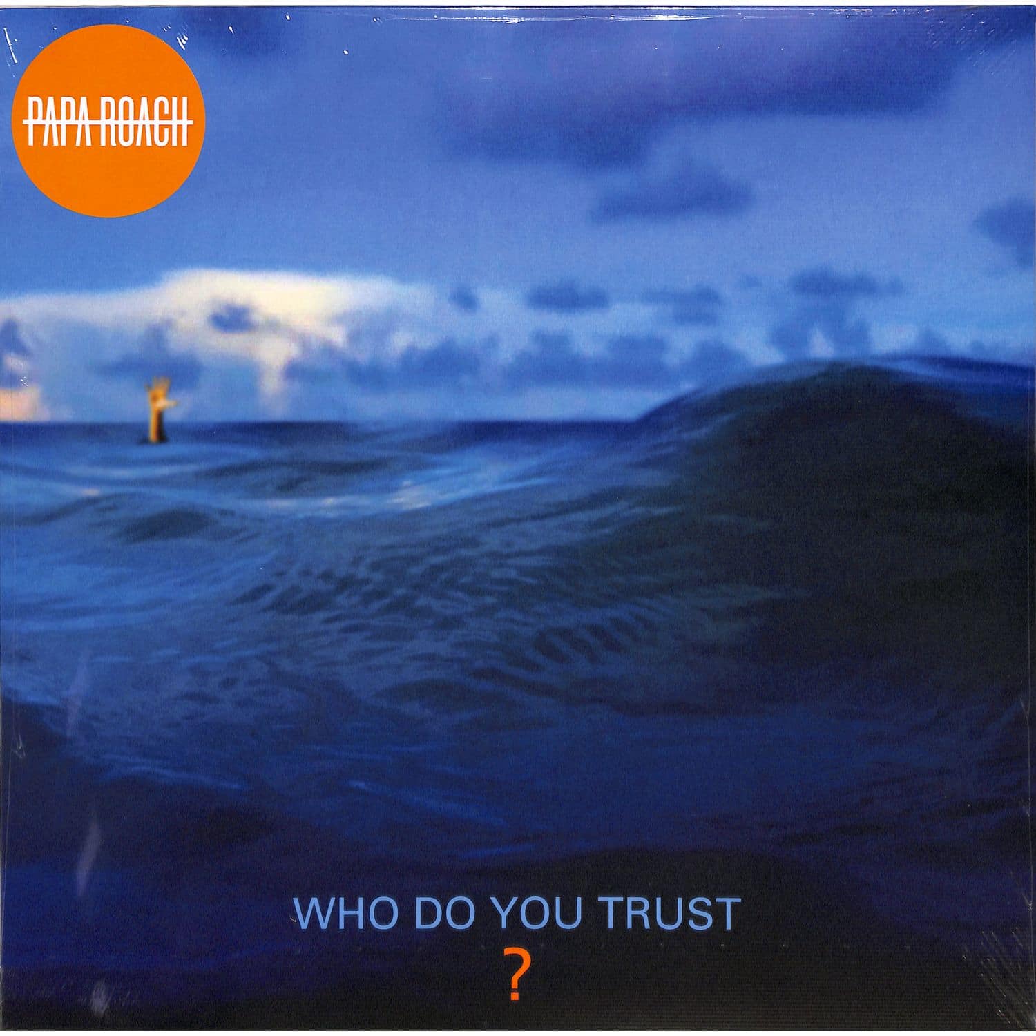 Papa Roach - WHO DO YOU TRUST? 