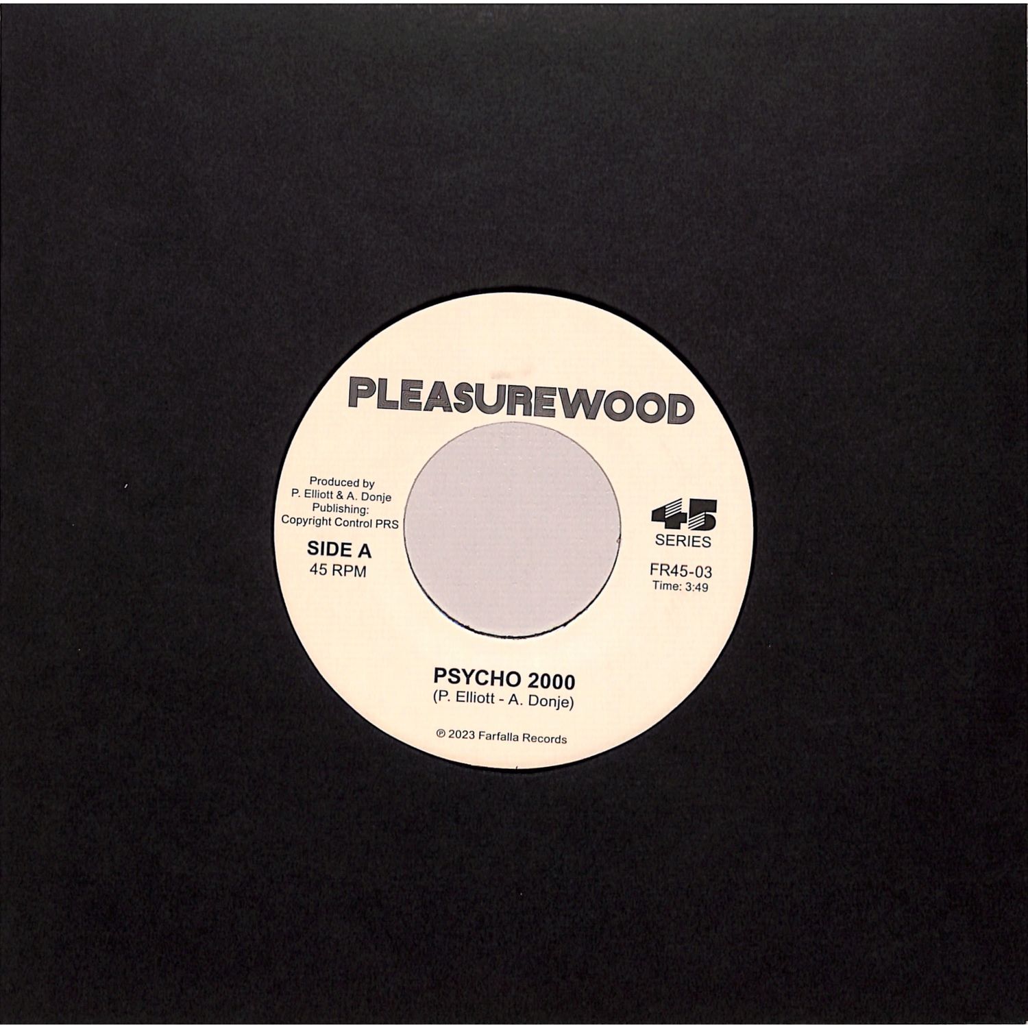 Pleasurewood - PSYCHO 2000 / WHITE SPIRITUAL 