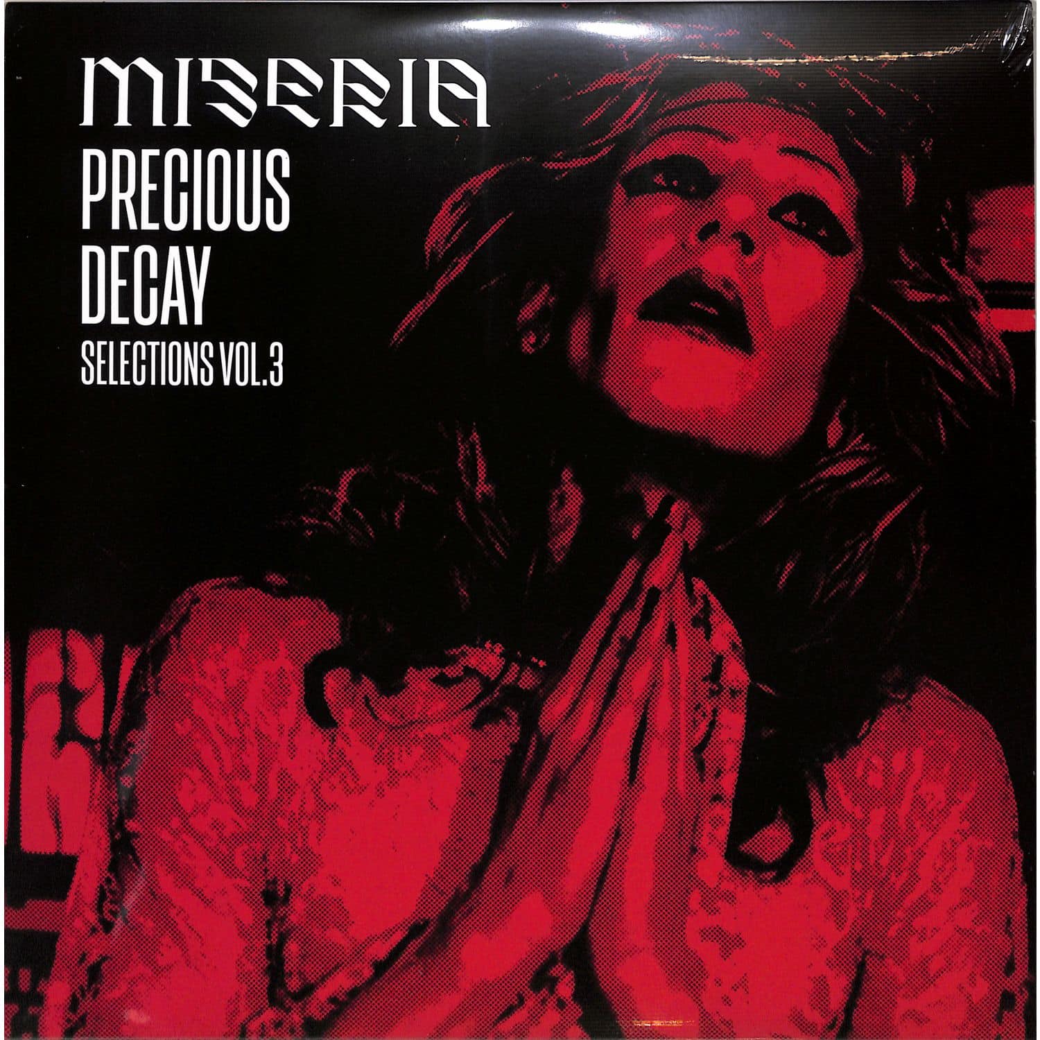 Various Artists - Miseria X Oraculo Records - MISERIA X ORACULO RECORDS - PRECIOUS DECAY SELECTIONS VOL. 3 