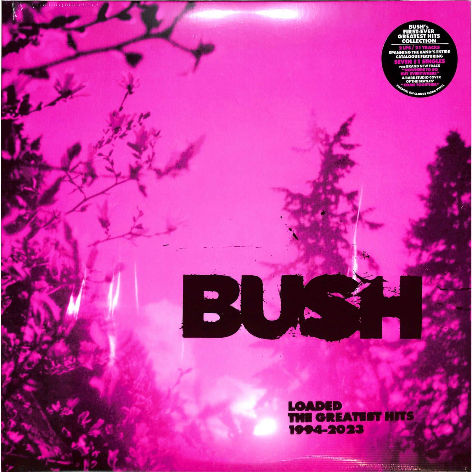 Bush - LOADED: THE GREATEST HITS 1994-2023 