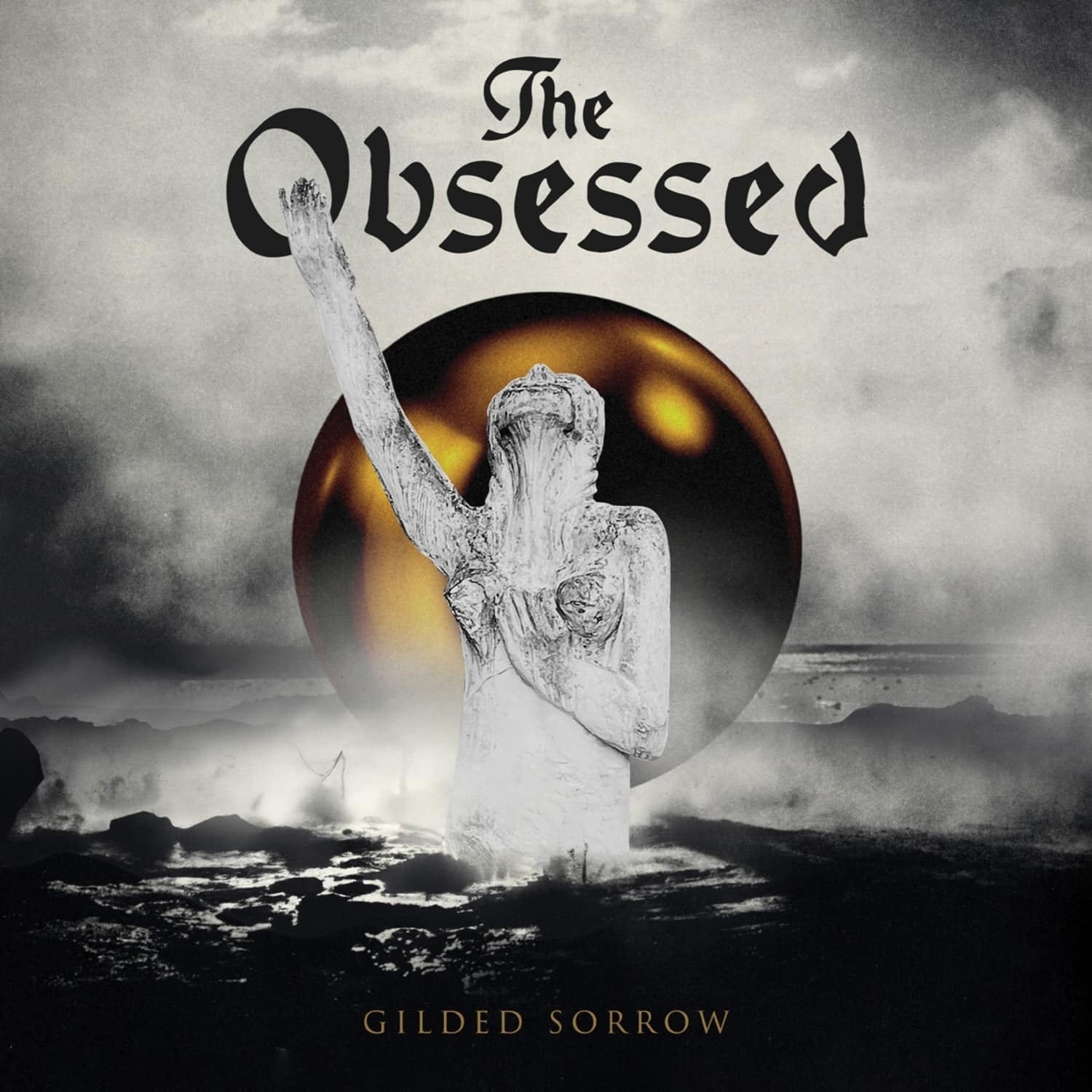 Obsessed - GILDED SORROW 