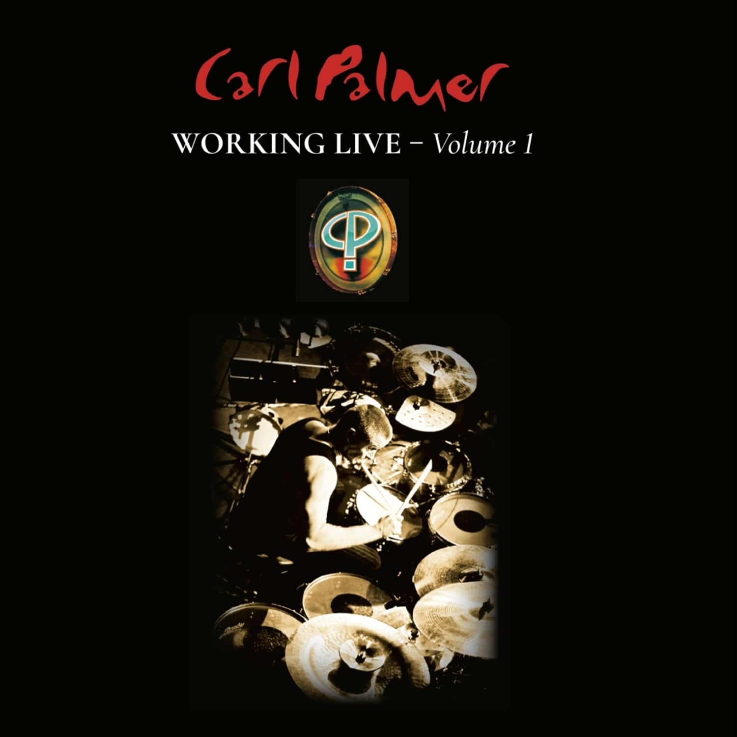 Carl Band Palmer - WORKING LIVE VOL.1 