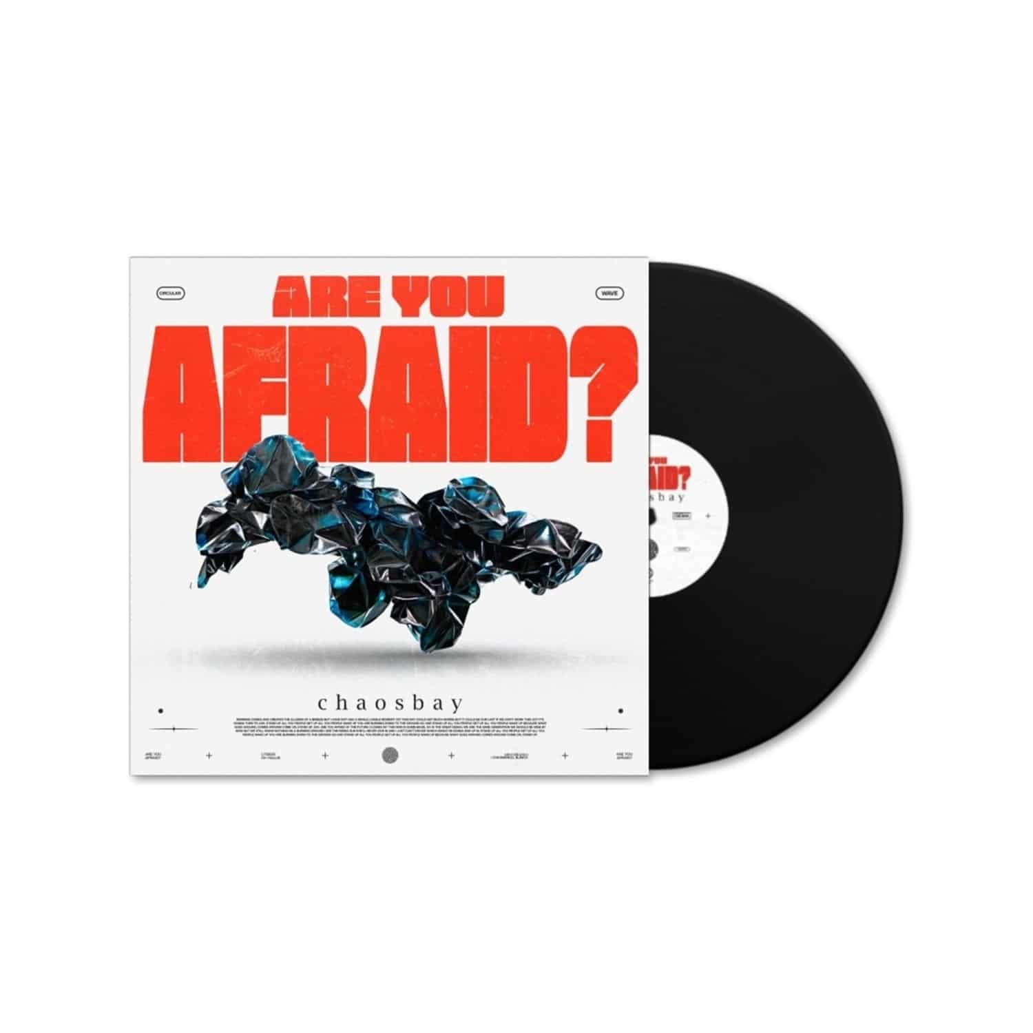 Chaosbay - ARE YOU AFRAID? 