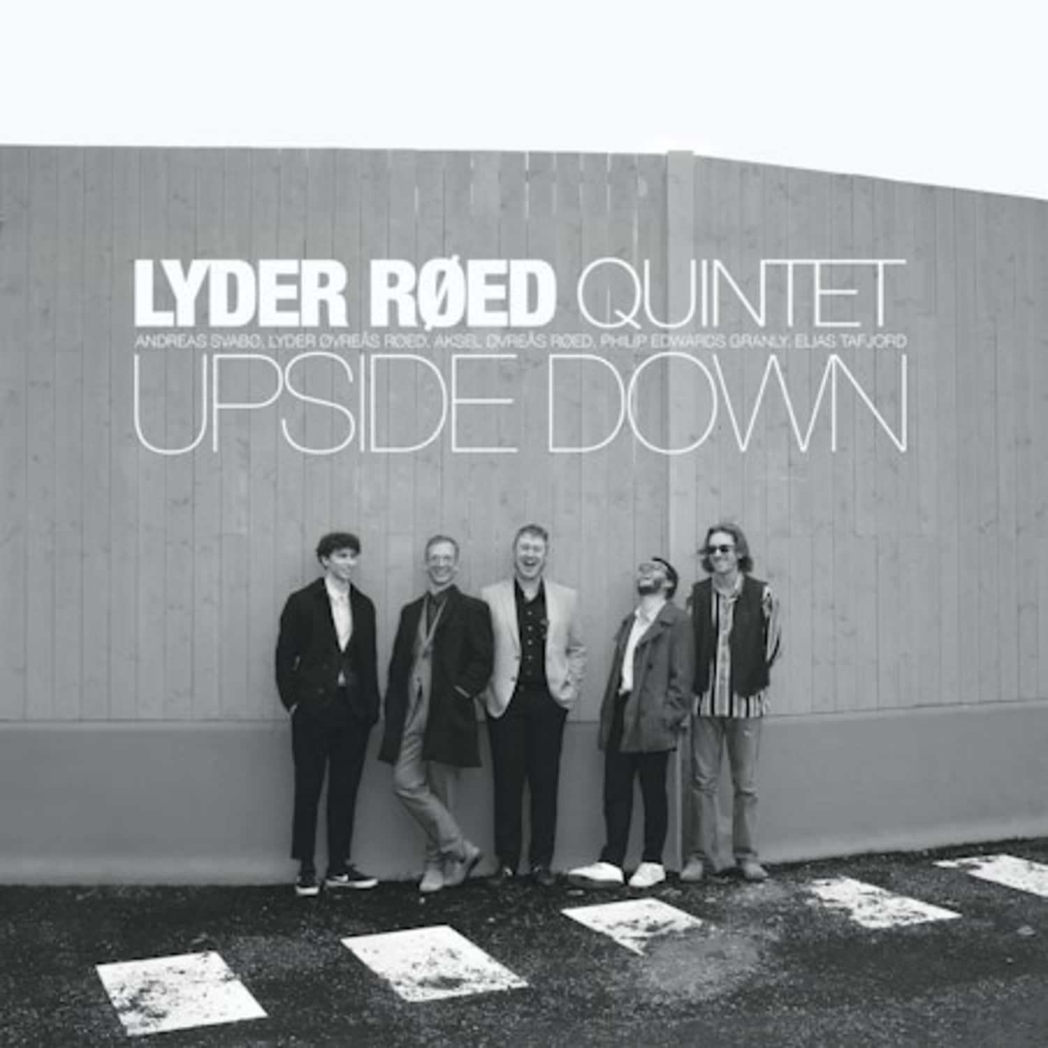 Lyder Quintet Roed - UPSIDE DOWN