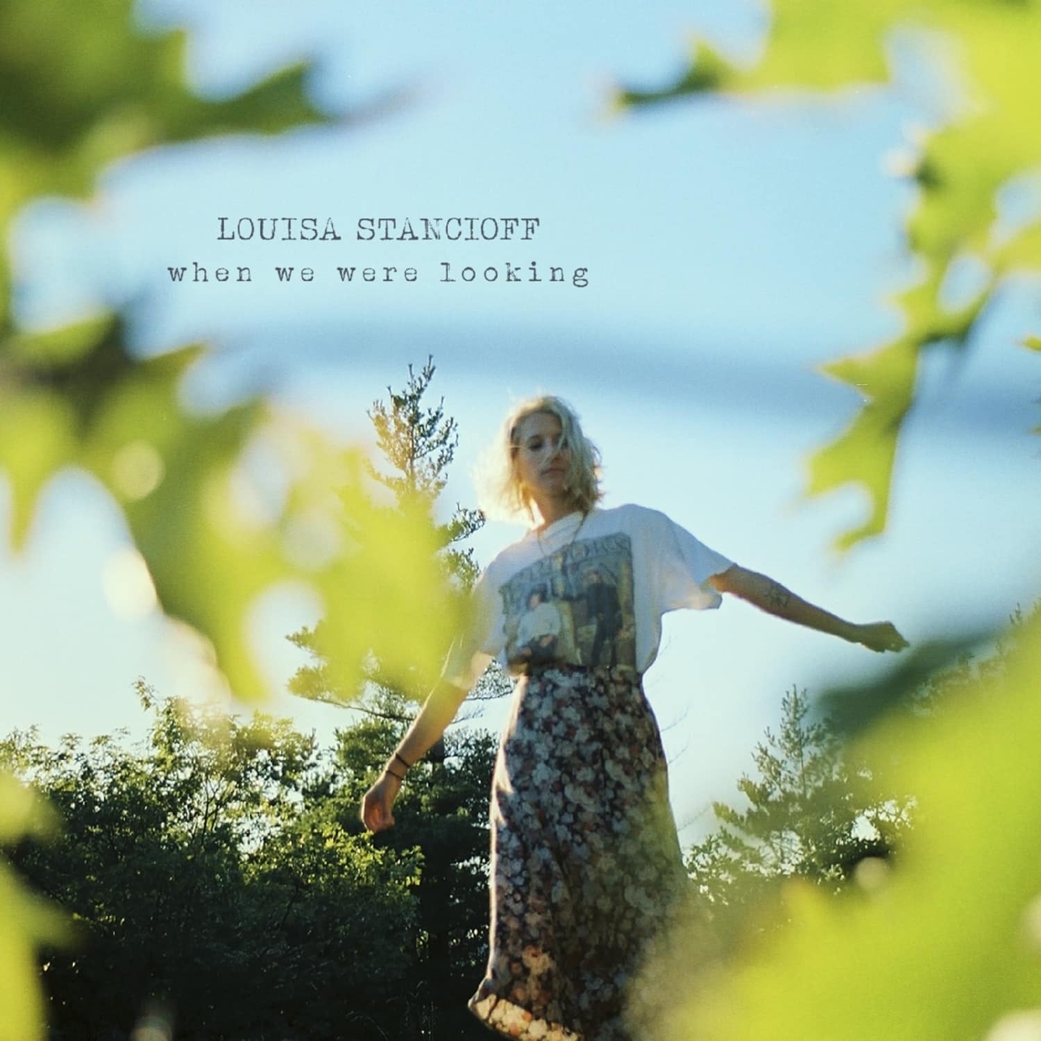 Louisa Stancioff - WHEN WE WERE LOOKING 