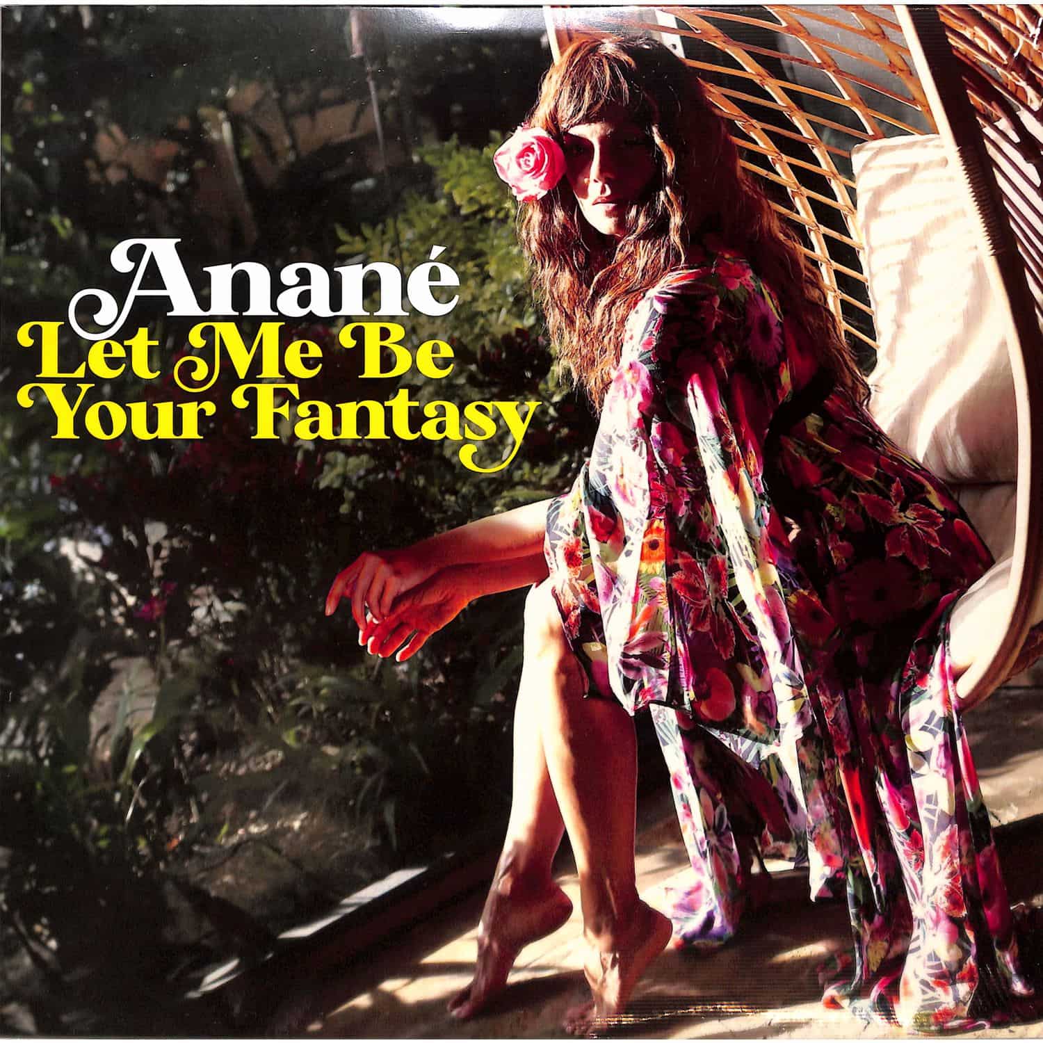 Anane - LET ME BE YOUR FANTASY 