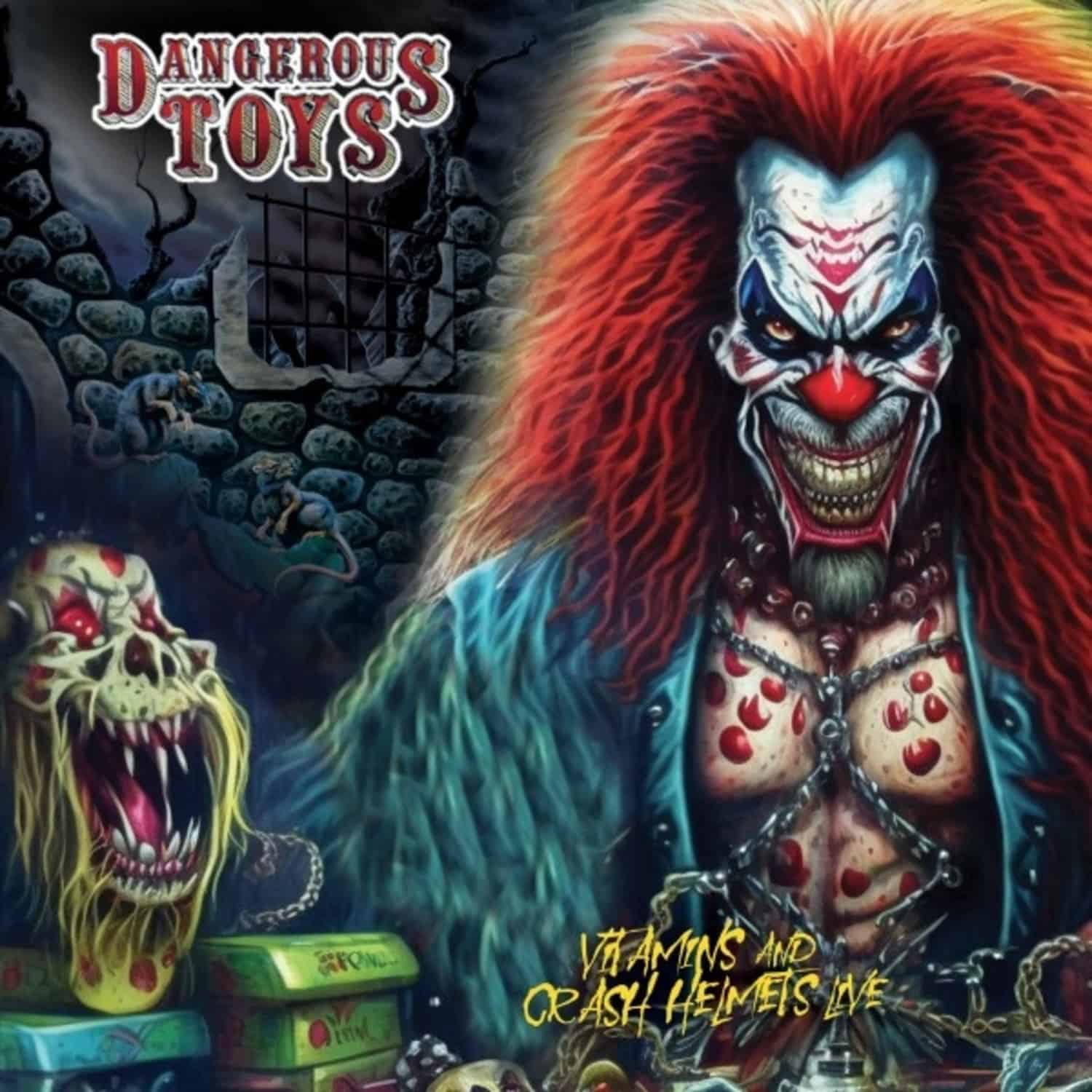Dangerous Toys - VITAMINS & CRASH HELMETS LIVE 