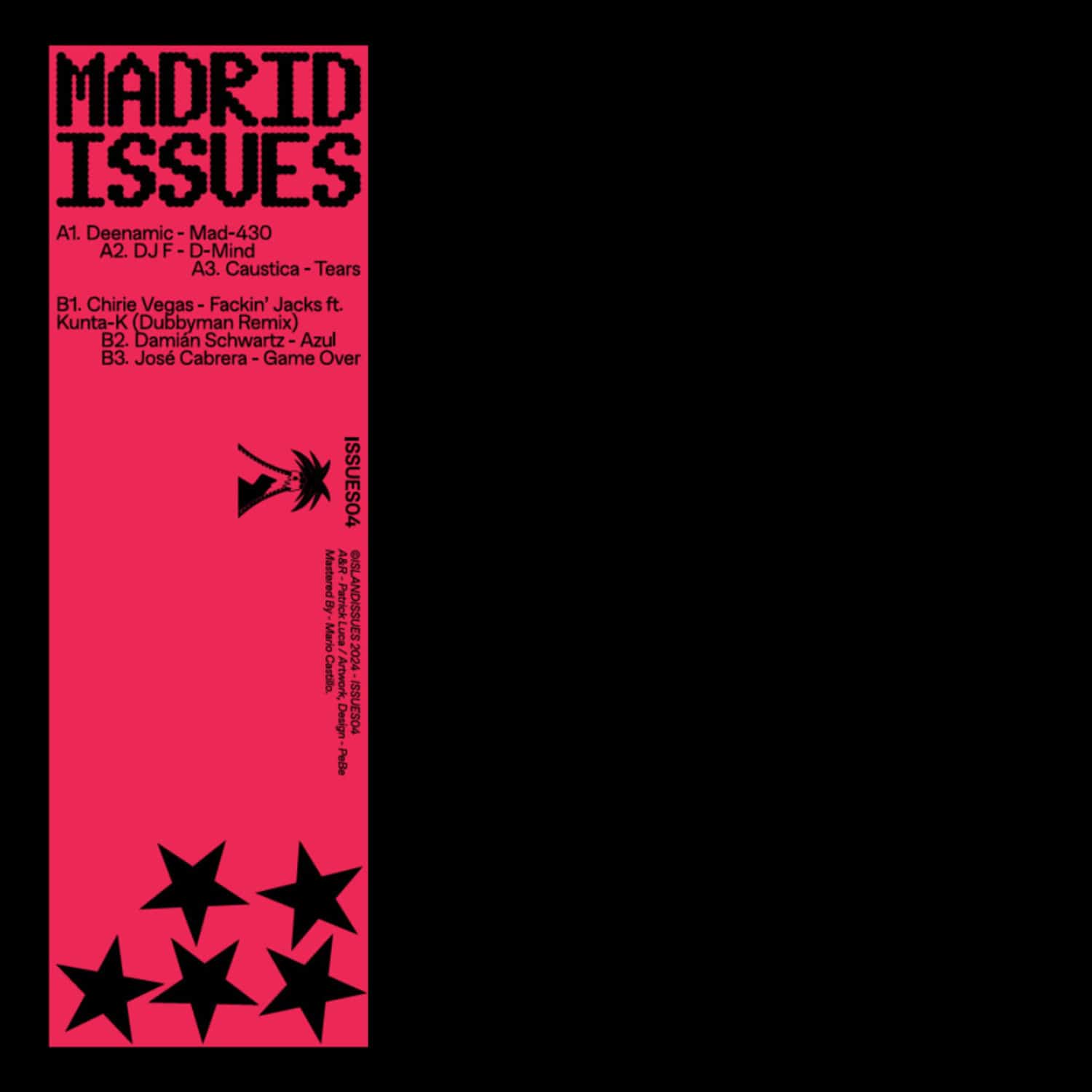 Deenamic, DJ F, Caustica, Dubbyman, Damian Schwartz, Jose Cabrera - MADRID ISSUES