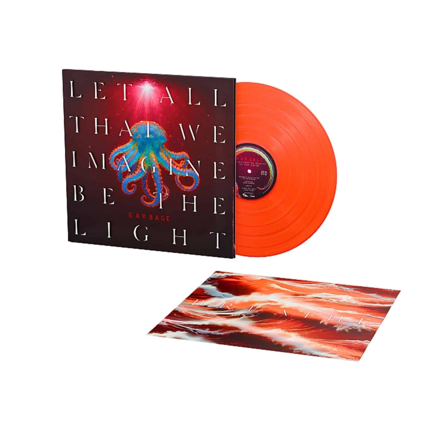 Garbage - LET ALL THAT WE IMAGINE BE THE LIGHT 